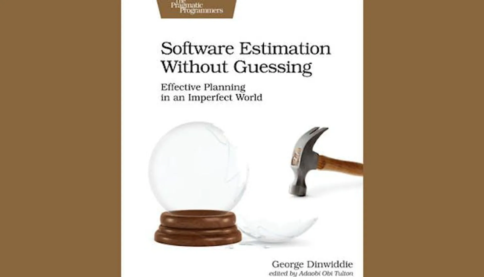 Software Estimation Without Guessing