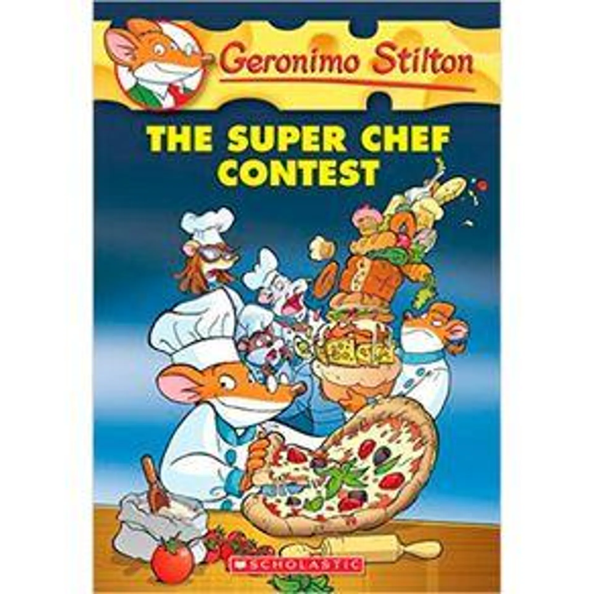 Geronimo Stilton #58: The Super Chef Contest