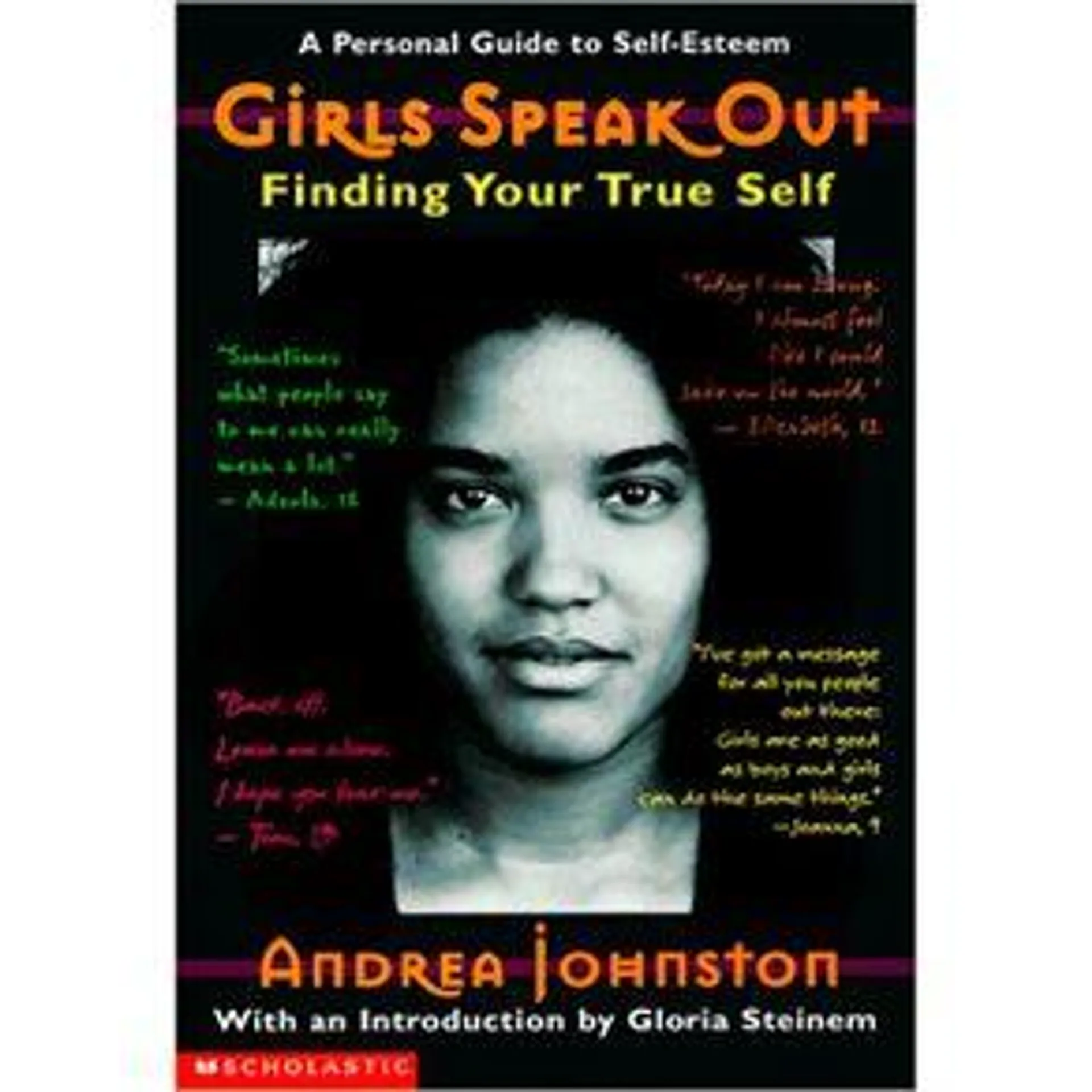 Girls Speak Out: Finding Your True Self