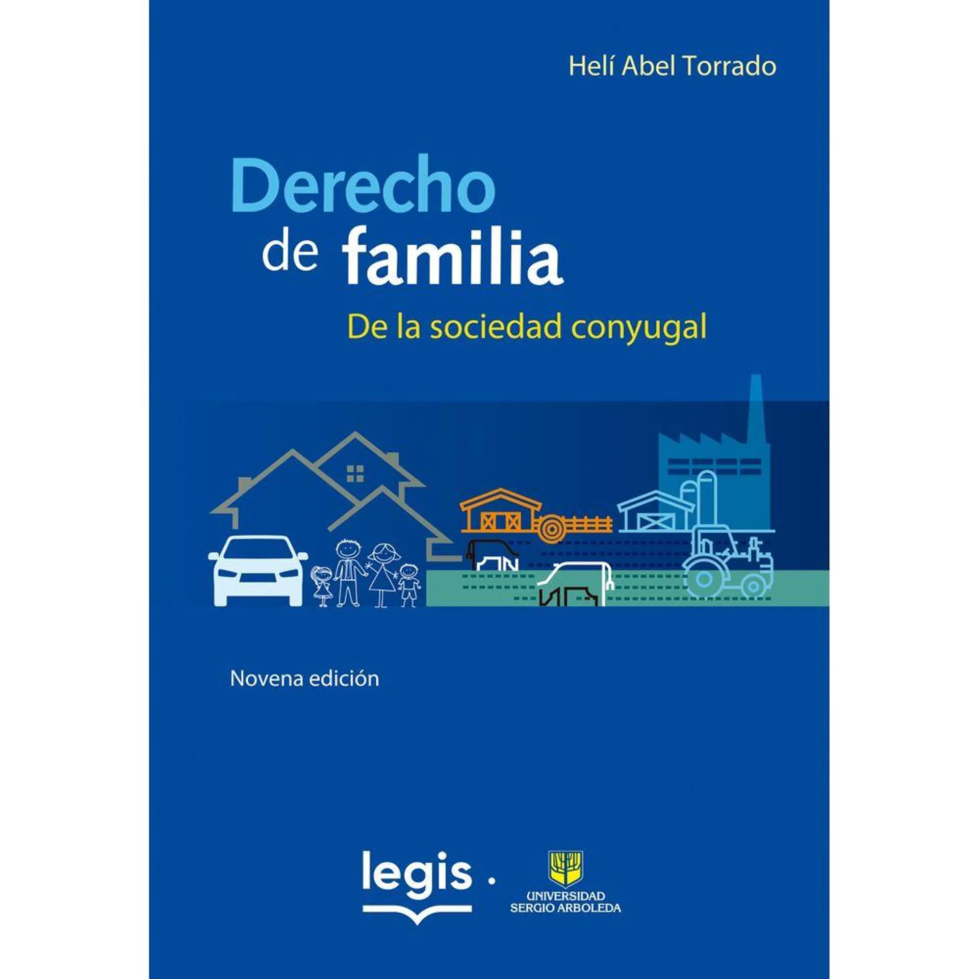 Derecho de familia. De la sociedad conyugal