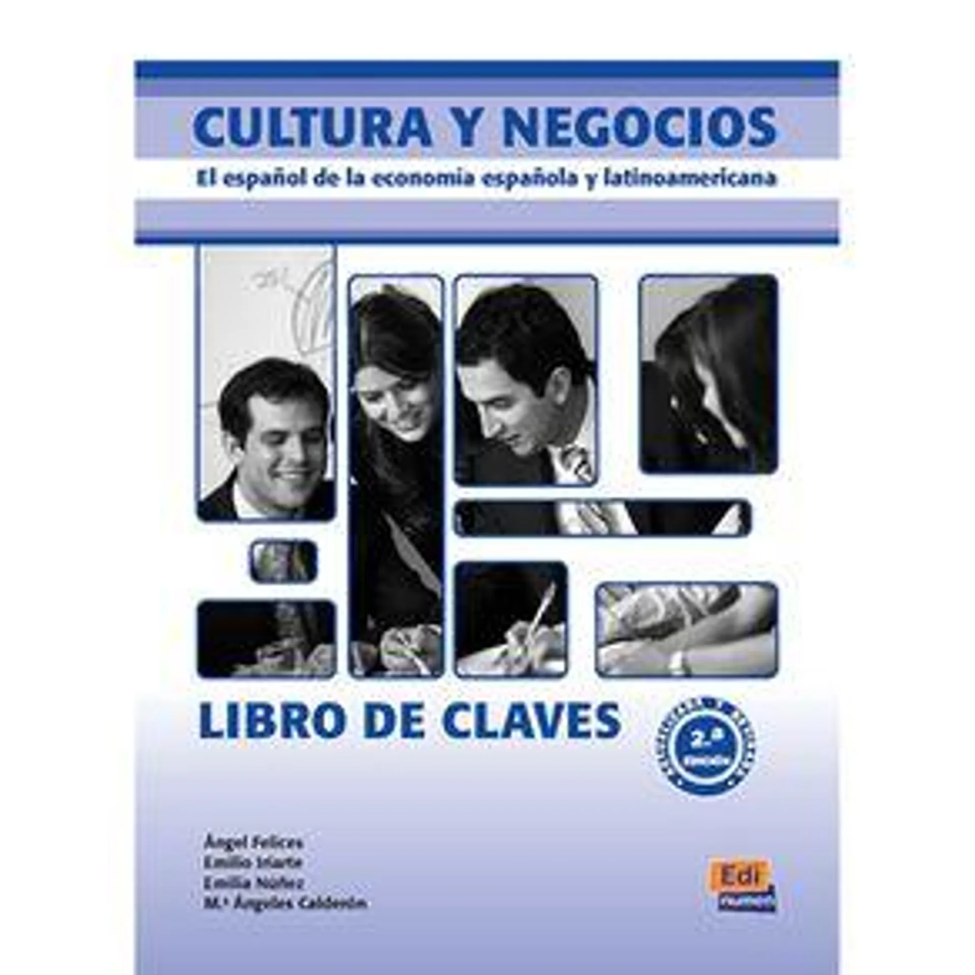Cultura Y Negocios - Libro De Claves (Nueva Edición)