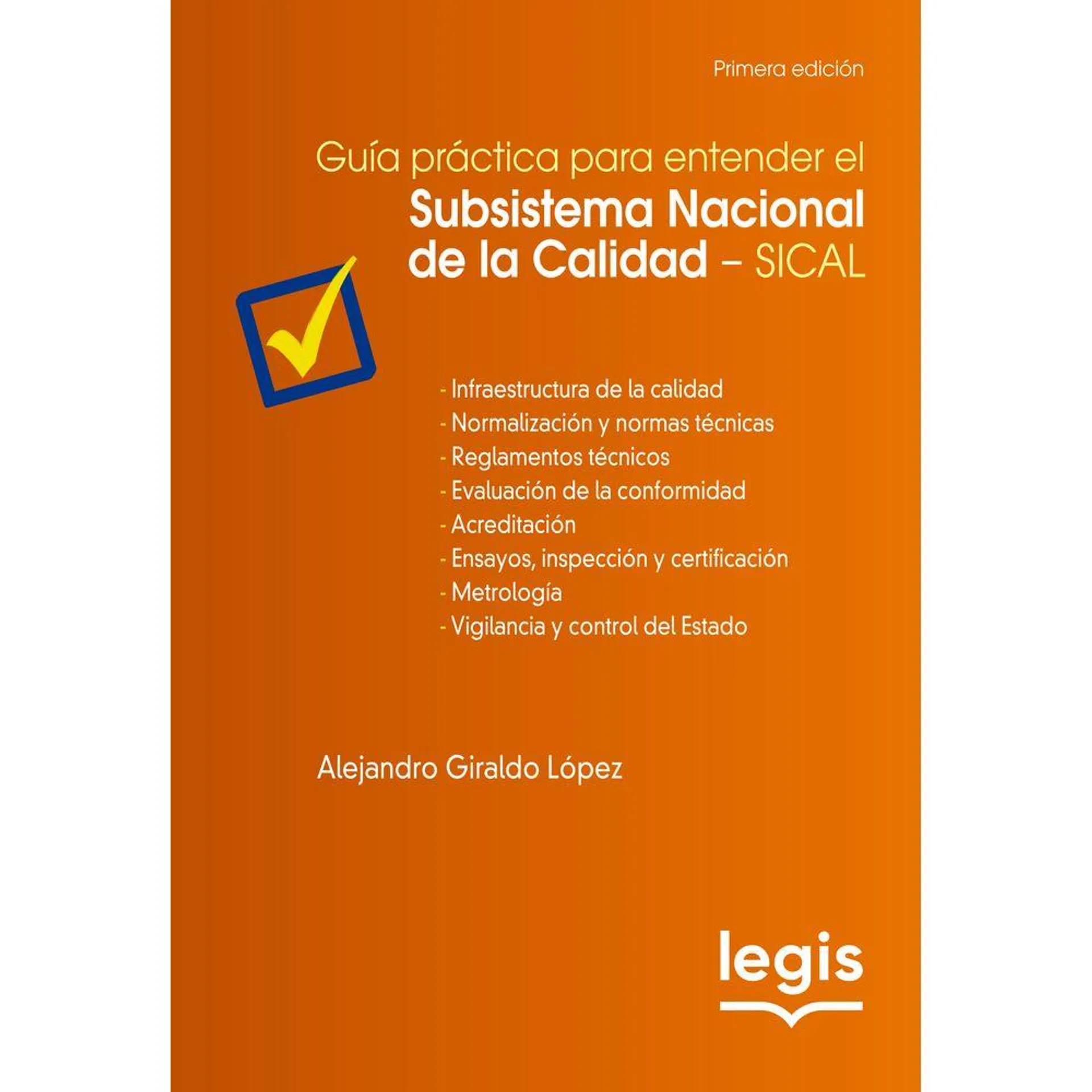 Guía Práctica para Entender el Subsistema Nacional de la Calidad