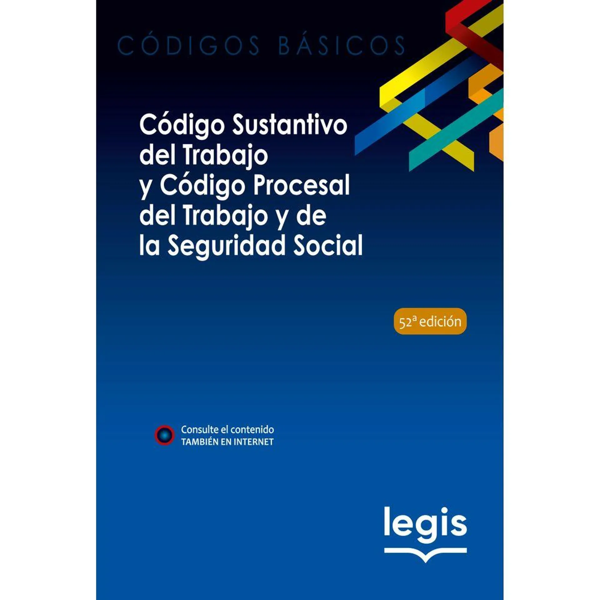 Código Básico Sustantivo y Procesal del Trabajo - Libro Digital | Edición 52 | 2024