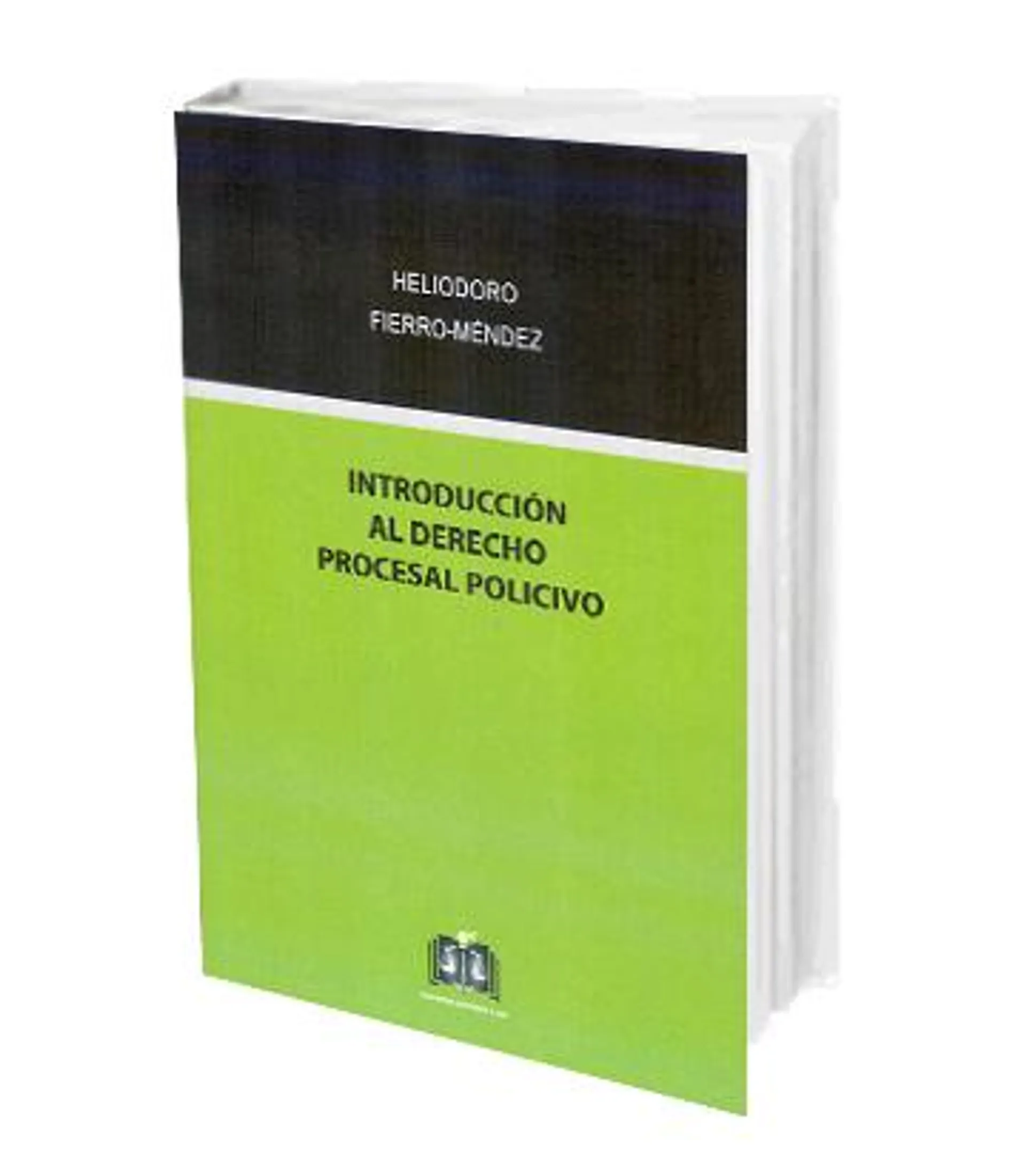 Introducción al Derecho Procesal Policivo