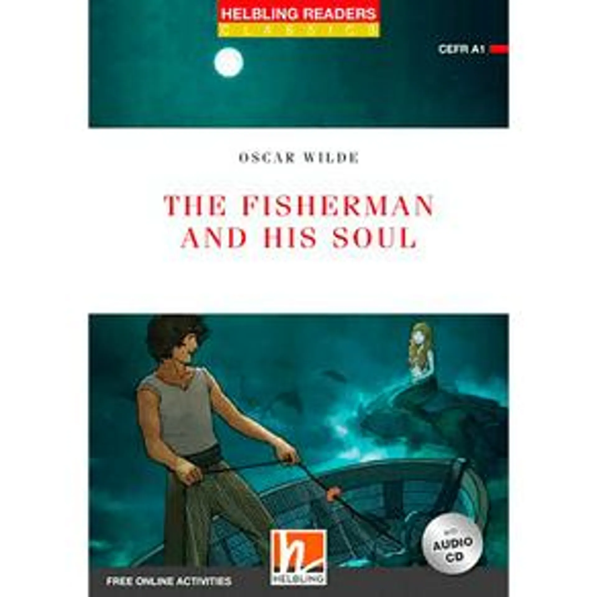 HR1 Classics - The Fisherman and his Soul (New Edition) with Audio CD and e-Zone