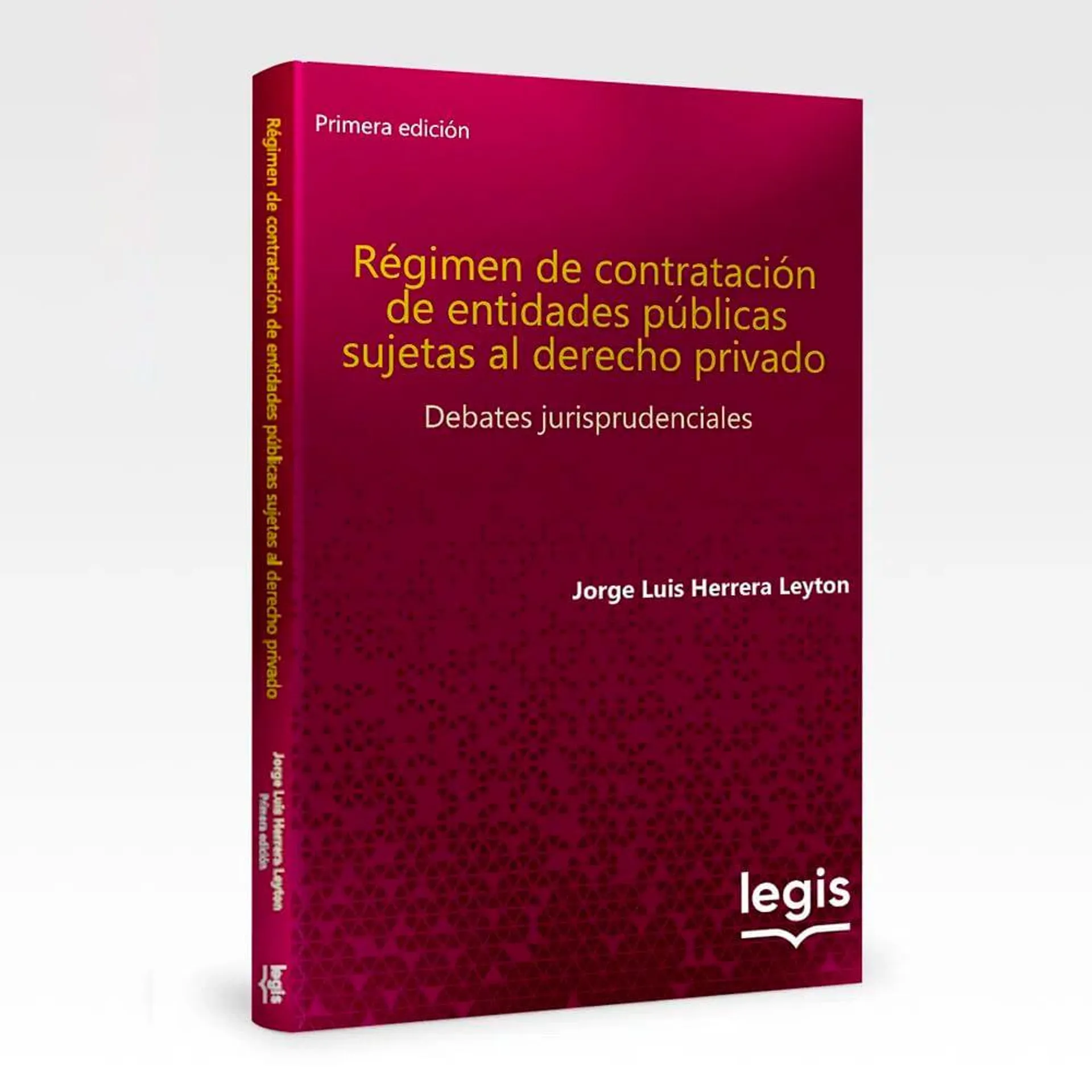 Régimen De Contratación De Entidades Públicas Sujetas Al Derecho Privado - Libro | Edición 1 | 2022