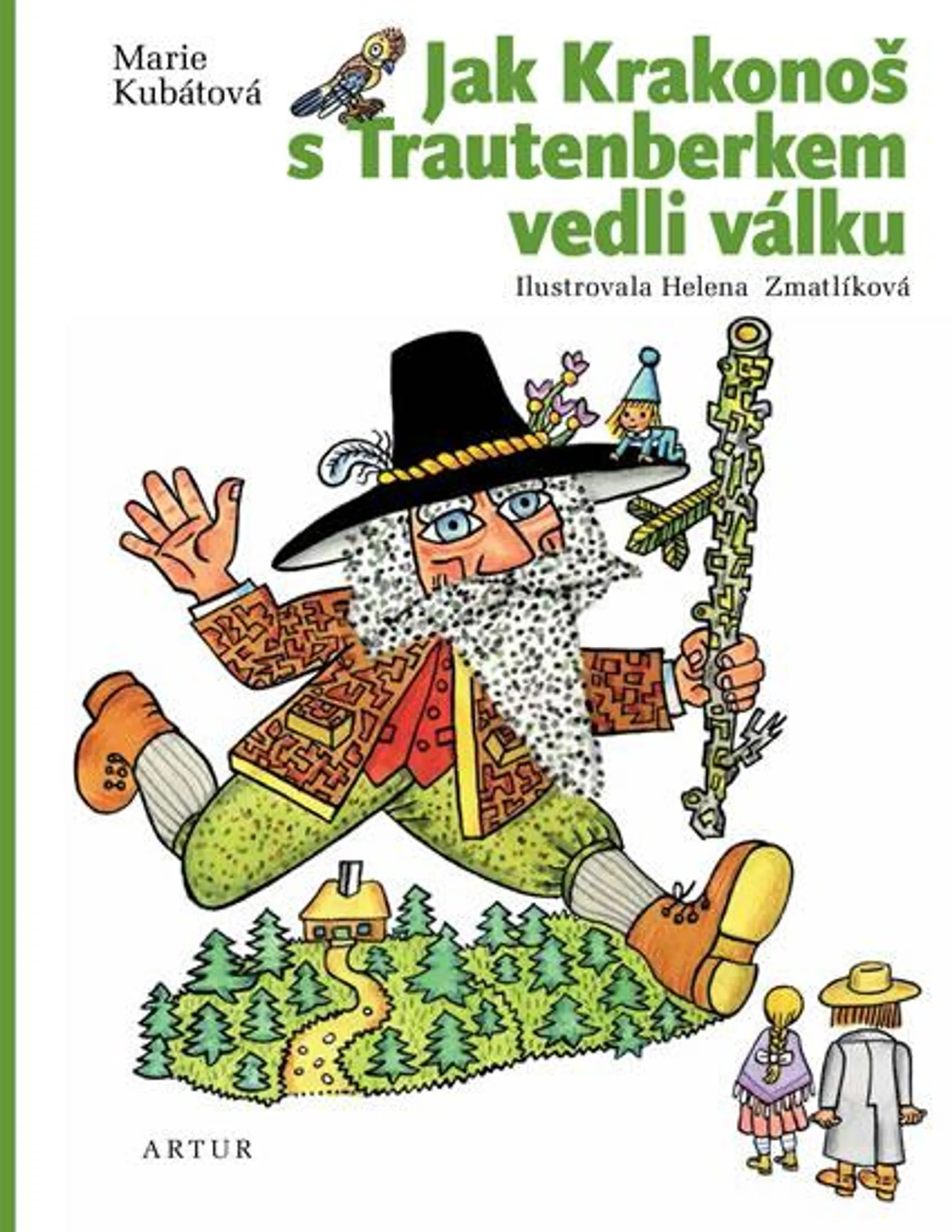 Jak Krakonoš s Trautenberkem vedli válku