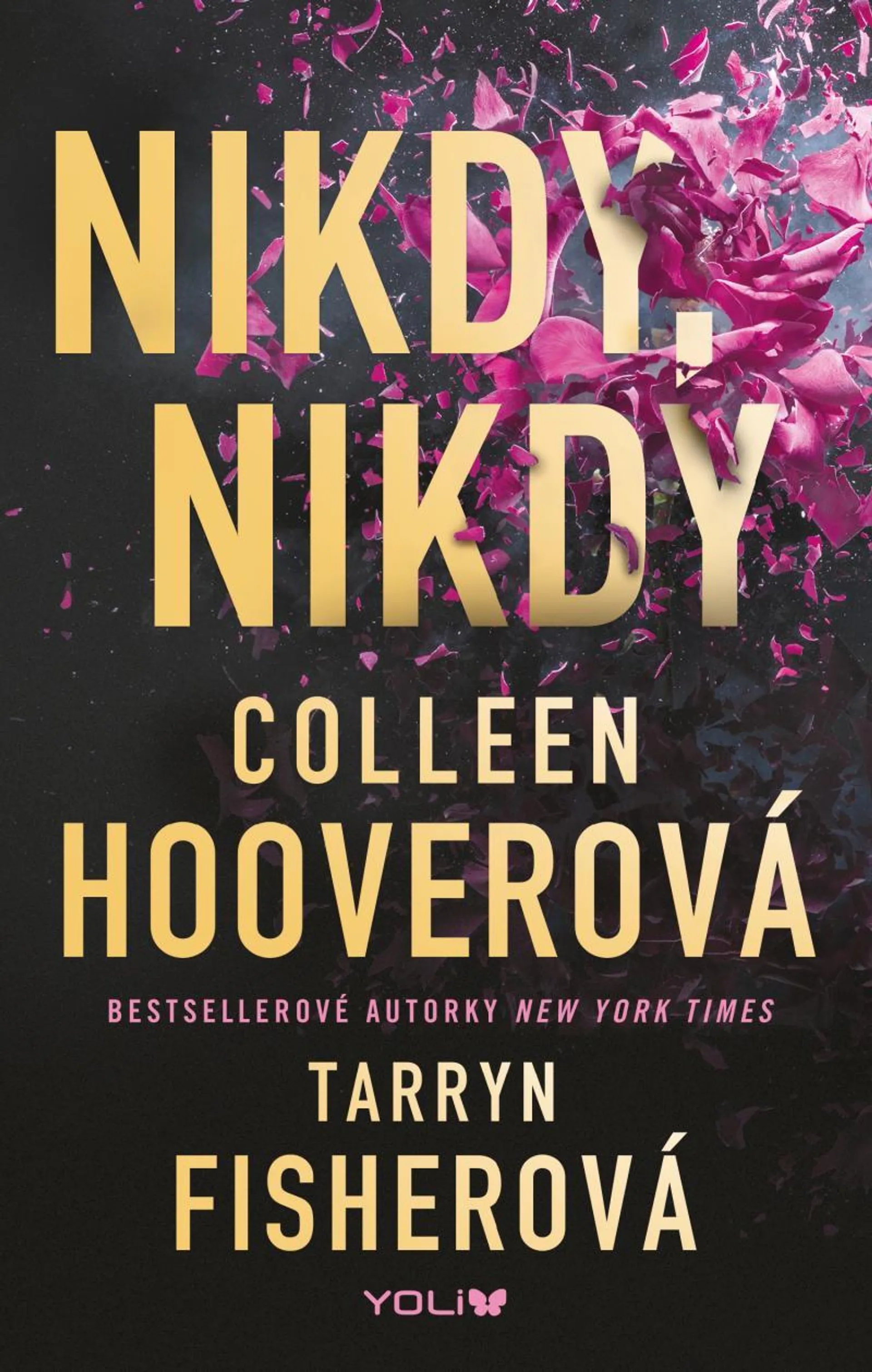 Hooverová Colleen, Fisherová Tarryn