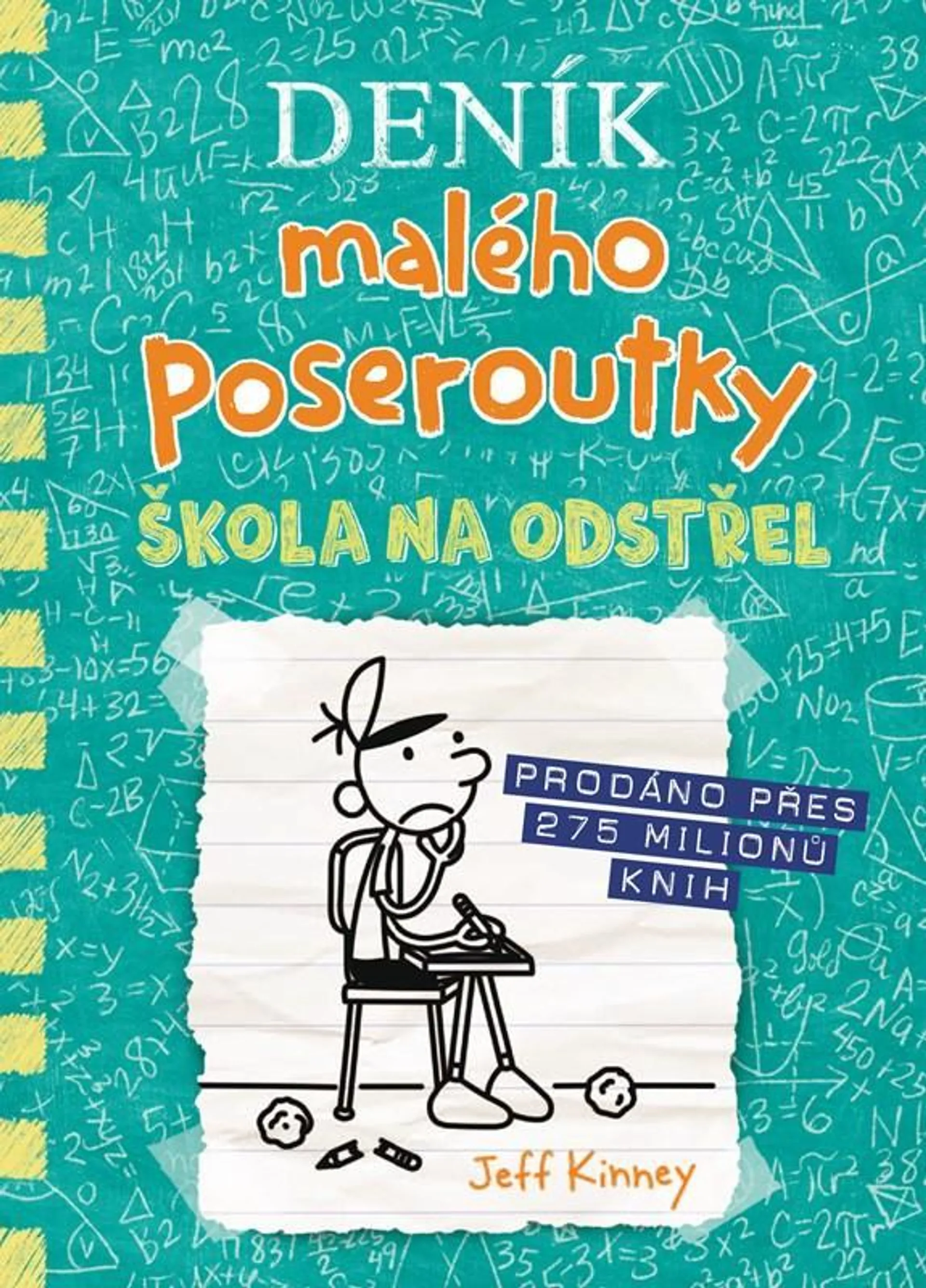 Deník malého poseroutky 18 - Škola na odstřel