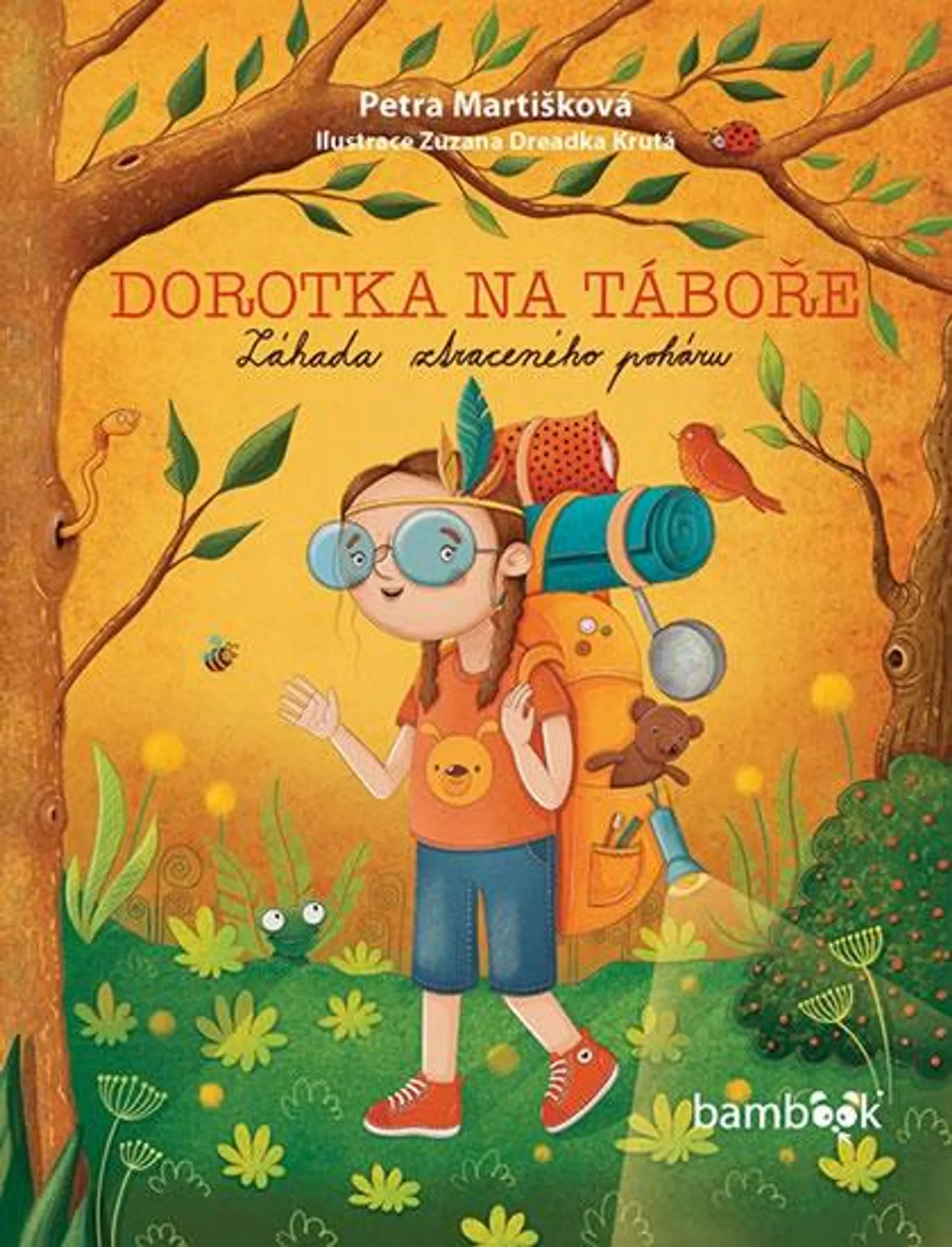 Dorotka na táboře - Záhada ztraceného poháru