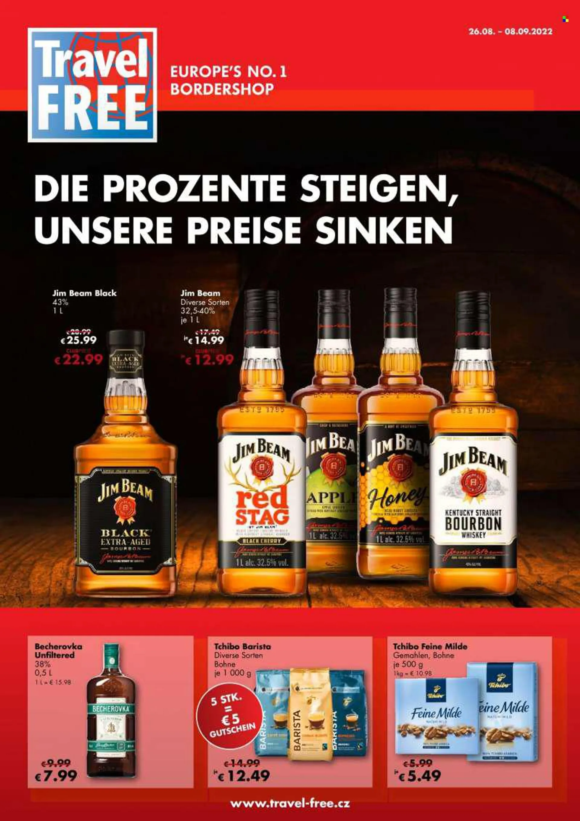 Leták Travel FREE - 26.8.2022 - 8.9.2022 - Produkty v akci - alkohol, káva, Tchibo, Espresso, Tchibo Barista, whisky, Bourbon, Becherovka, Jim Beam, bylinný likér. Strana 1.