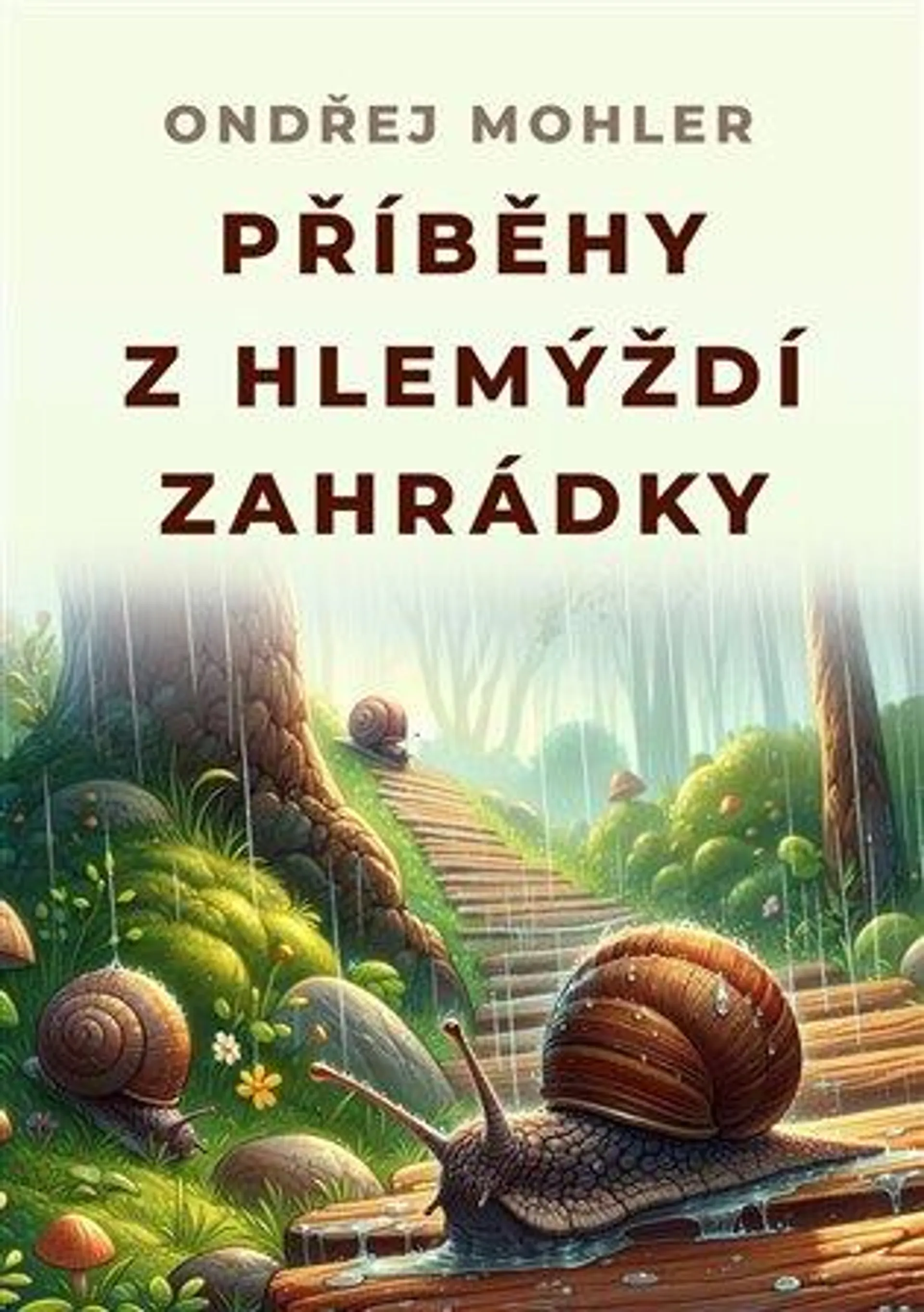 Příběhy z hlemýždí zahrádky