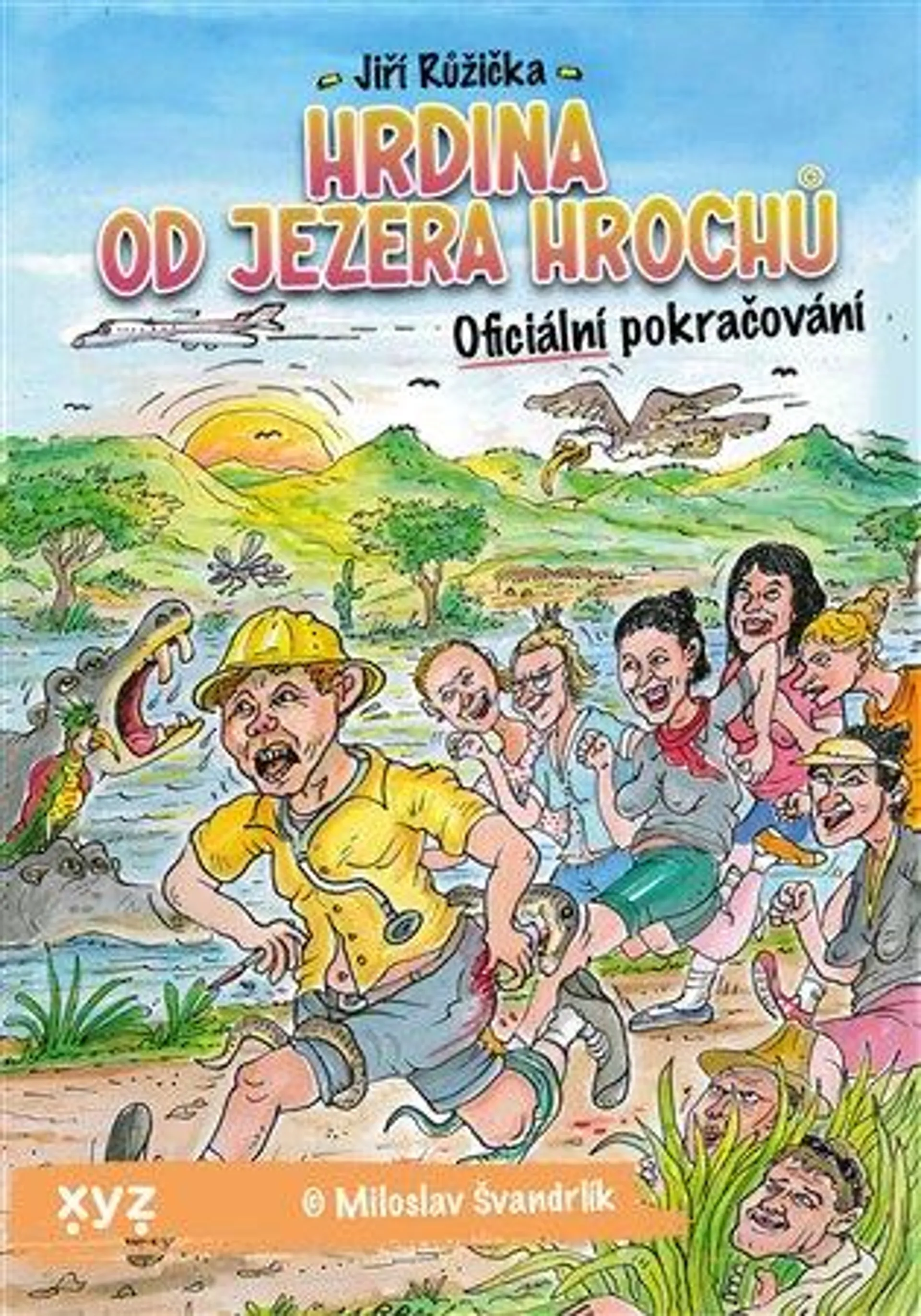 Hrdina od Jezera Hrochů