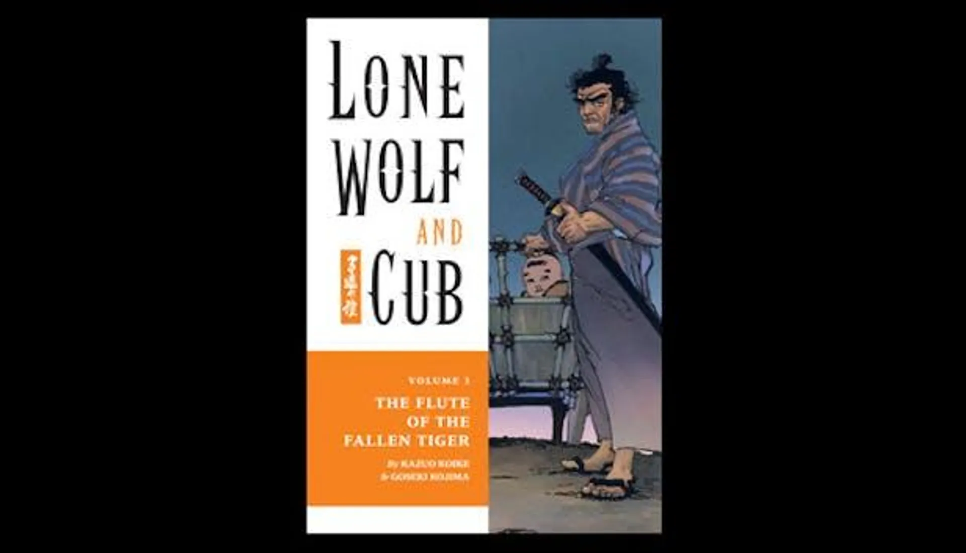 Lone Wolf and Cub Volume 3: The Flute of The Fallen Tiger