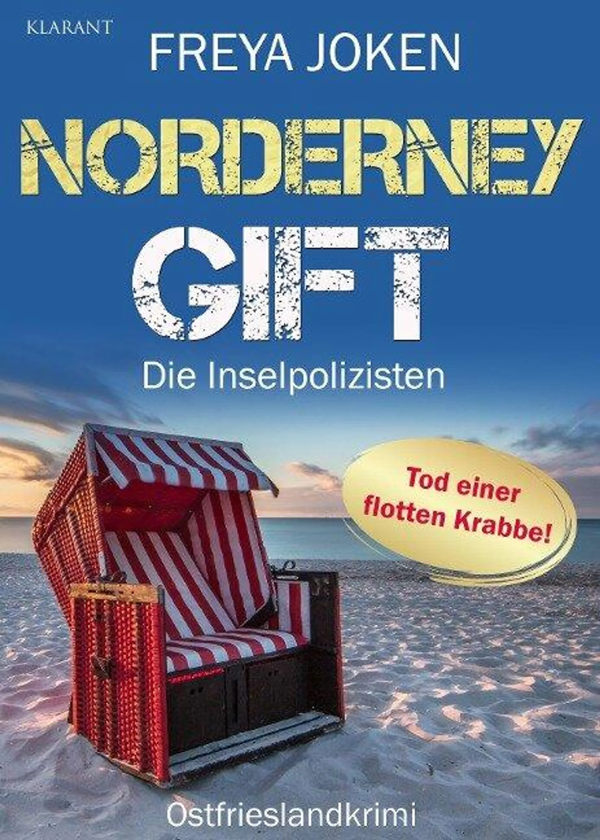 Norderney Gift. Ostfrieslandkrimi