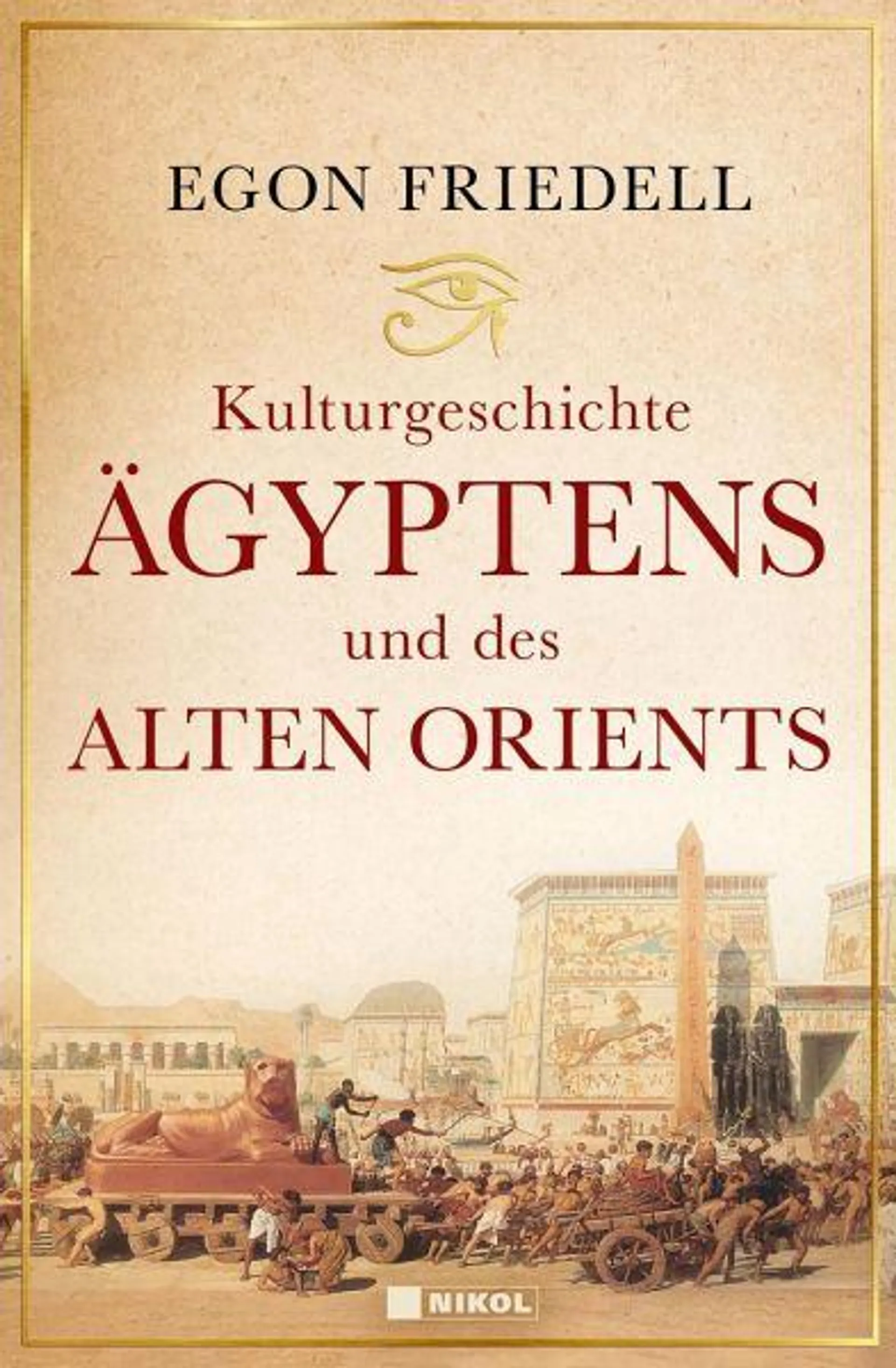 Kulturgeschichte Ägyptens und des alten Orients