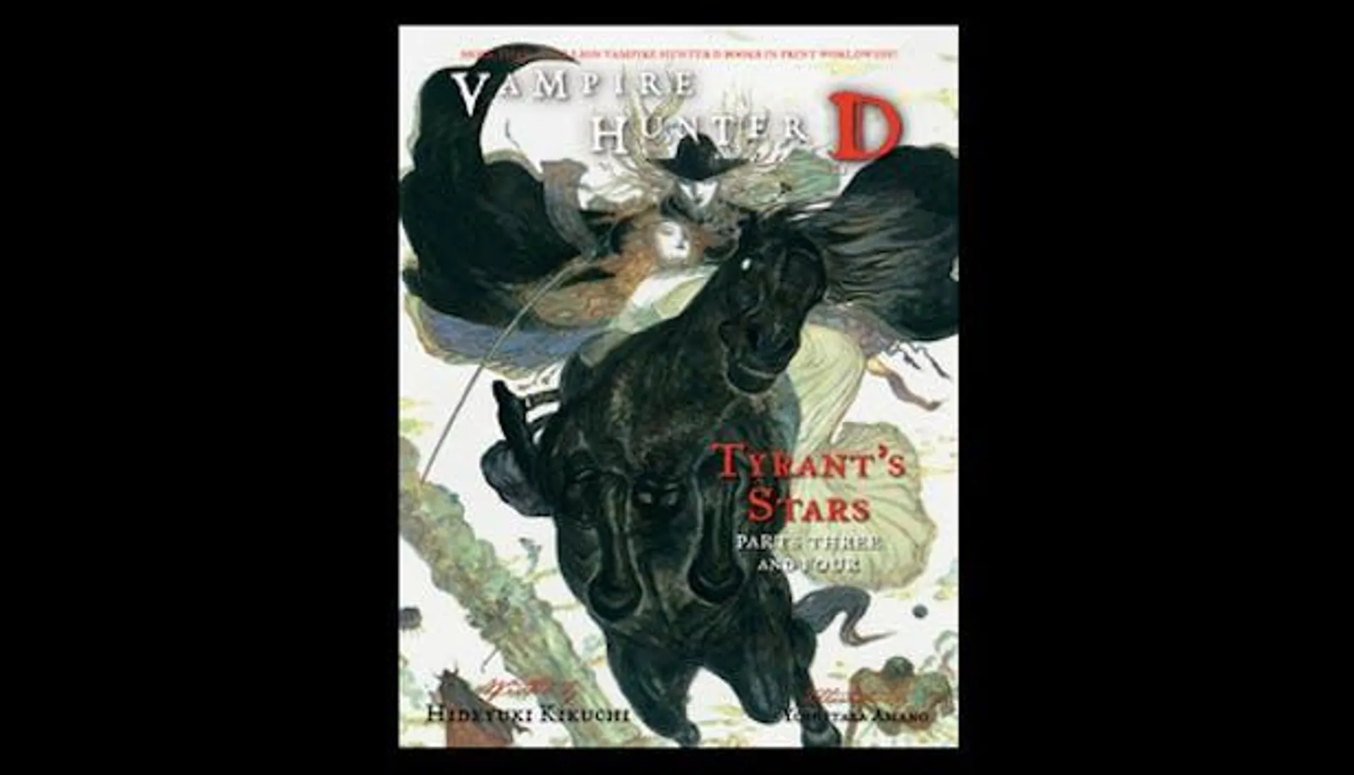 Vampire Hunter D Volume 17: Tyrant's Stars Parts 3 & 4