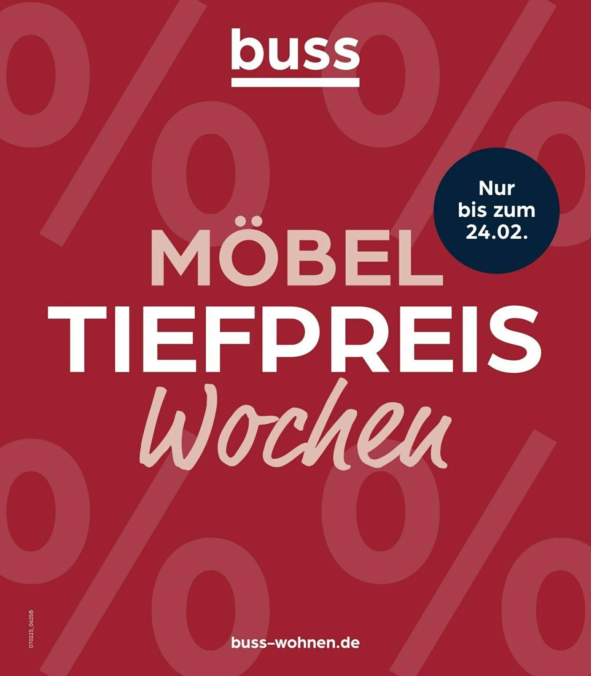 Möbel Buss Aktueller Prospekt von 12. Februar bis 26. Februar 2025 - Prospekt seite 1