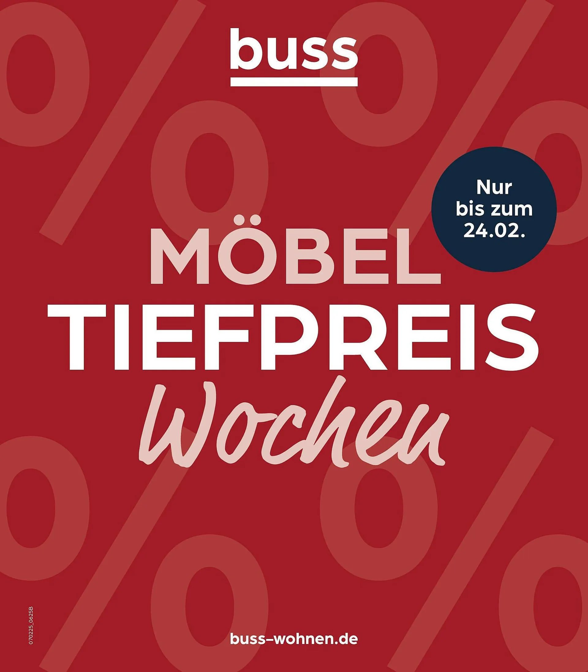 Möbel Buss Prospekt von 6. Februar bis 24. Februar 2025 - Prospekt seite 1