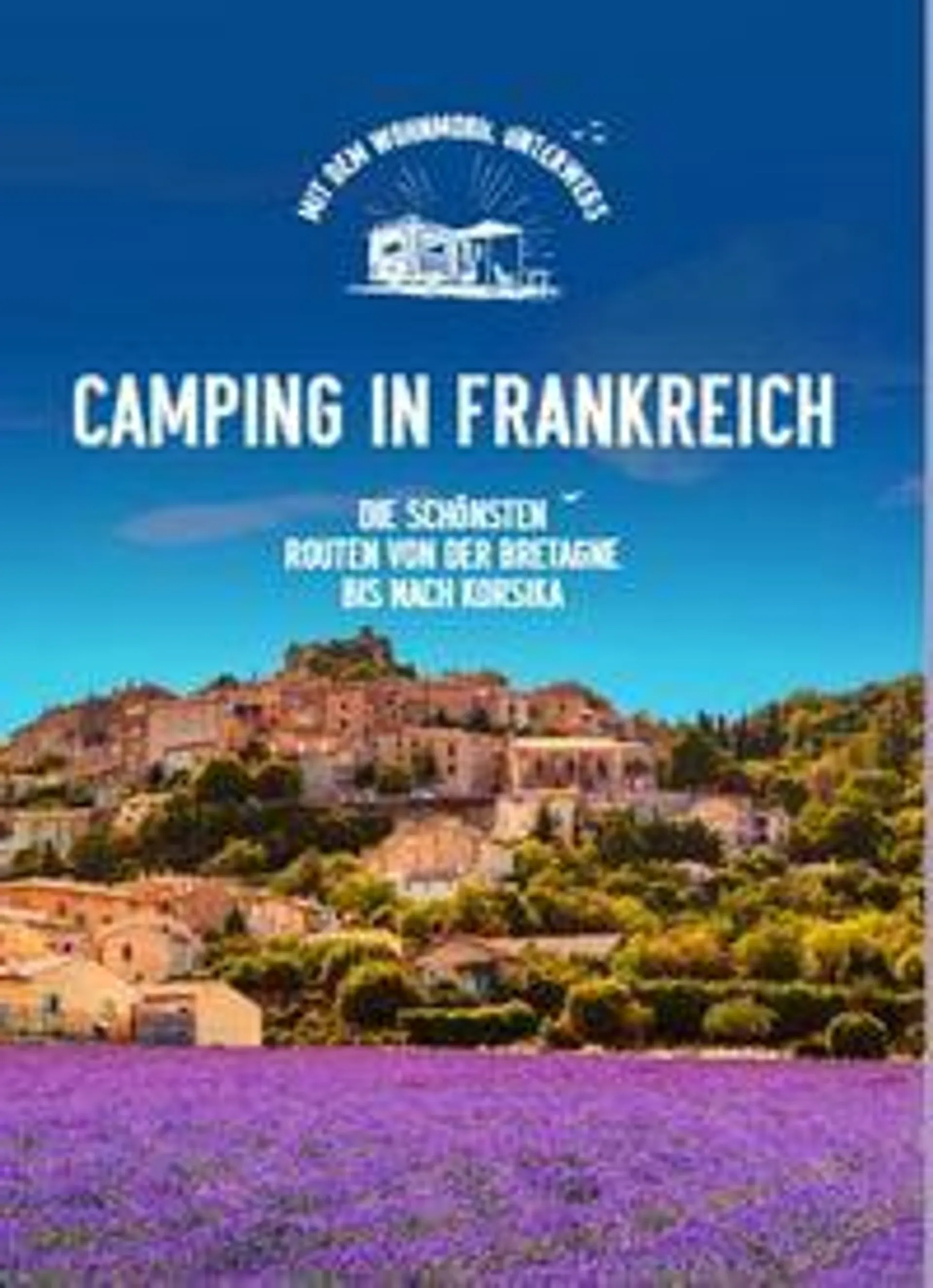 Camping in Frankreich