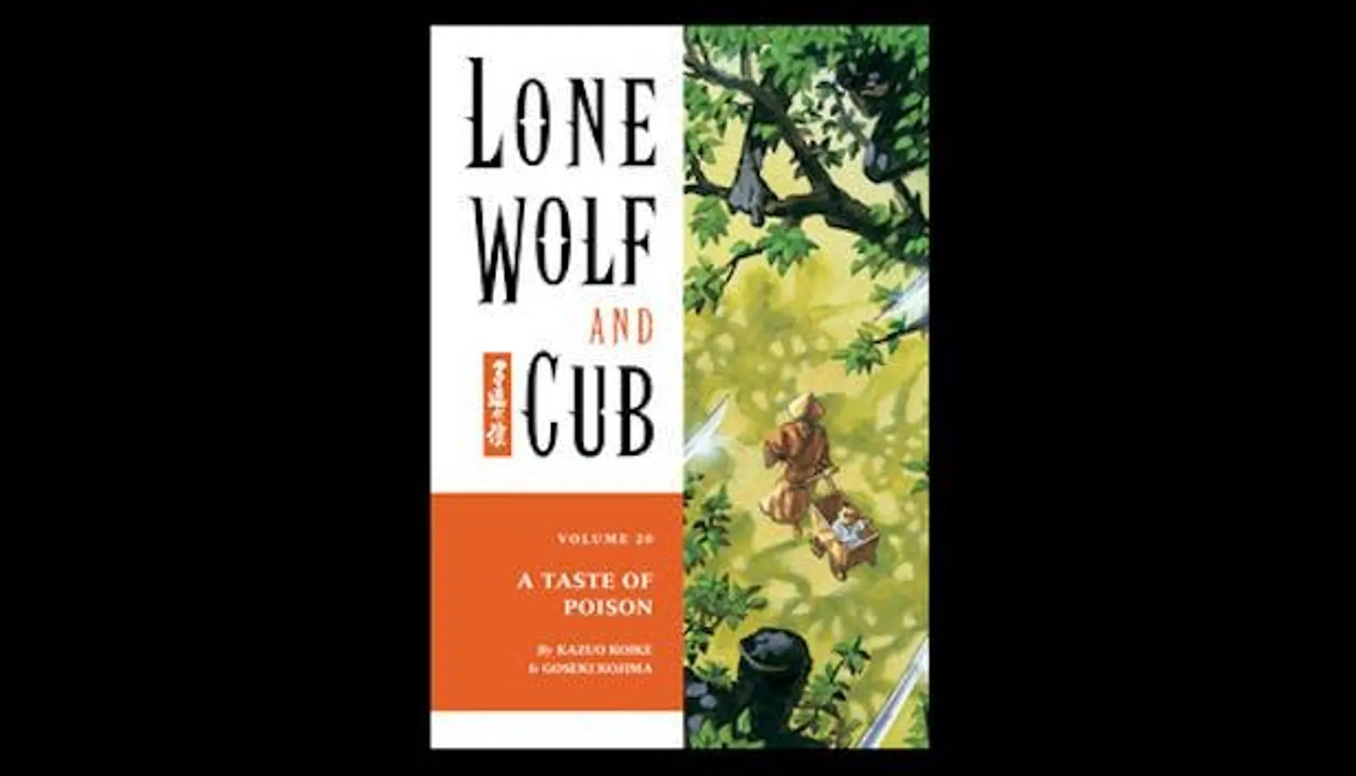 Lone Wolf and Cub Volume 20: A Taste of Poison