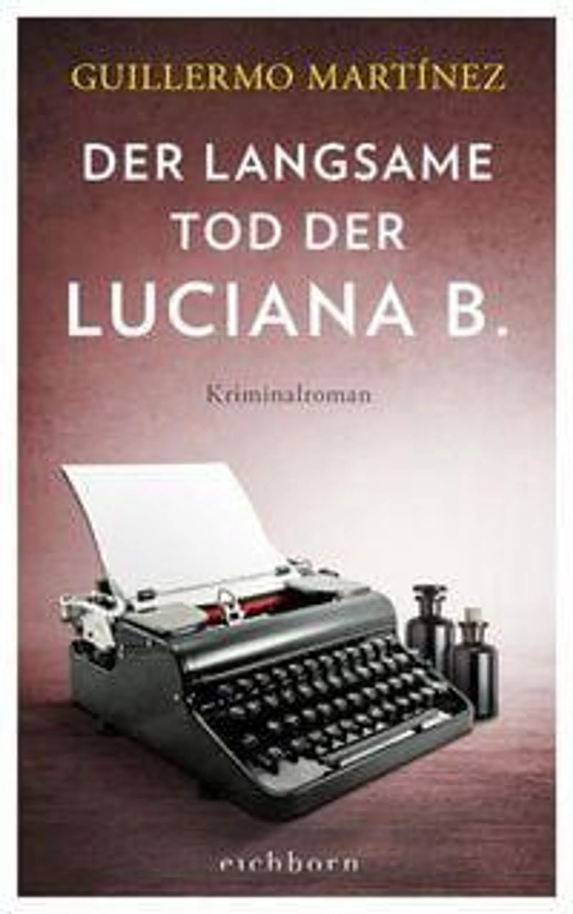 Der langsame Tod der Luciana B