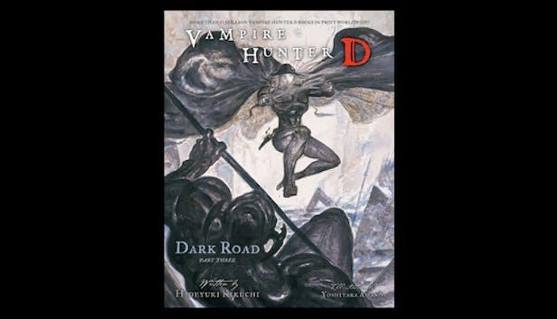 Vampire Hunter D Volume 15: Dark Road Part 3