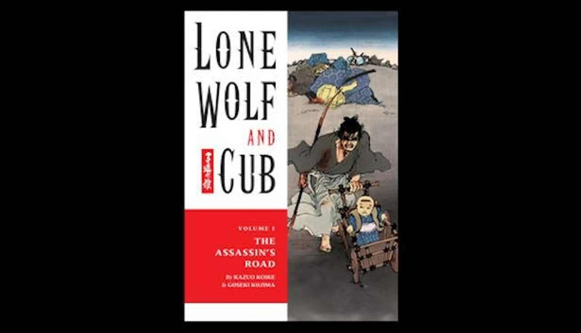 Lone Wolf and Cub Volume 1: The Assassin's Road