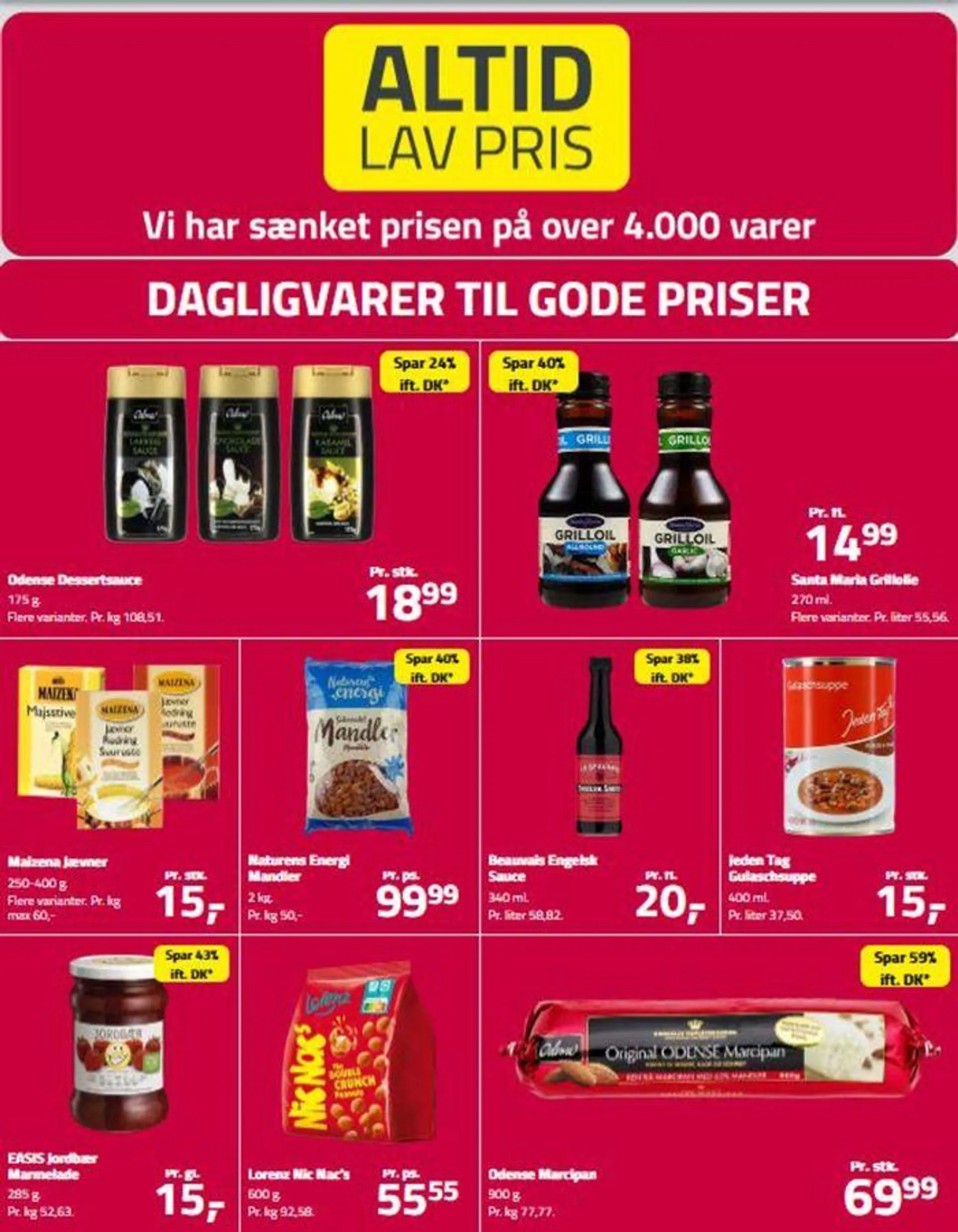 Altid Lav Pris Gyldig indtil 10. juli - 6. august 2024 - tilbudsavis side 4