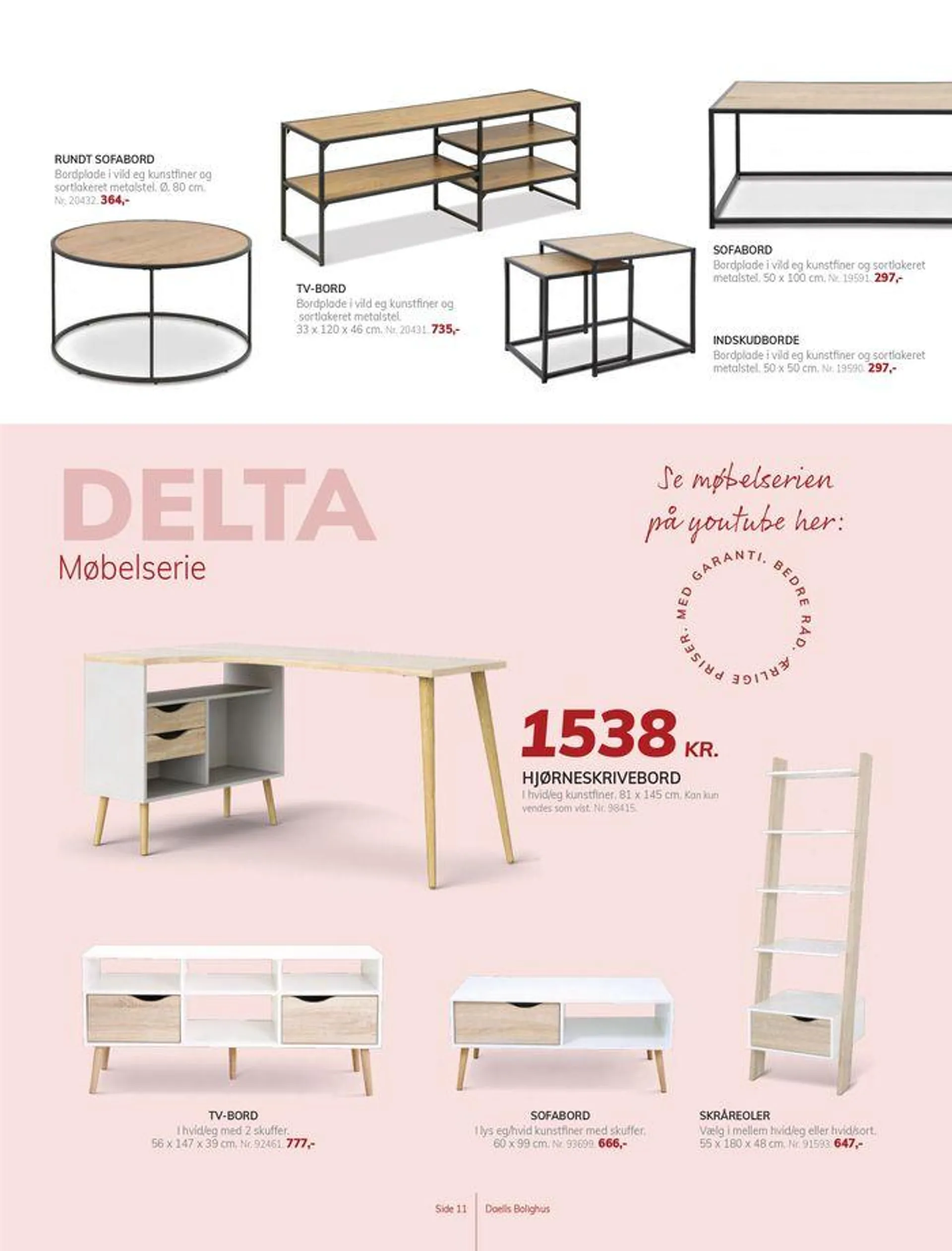 Daells Bolighus Møbler til fast lav pris Gyldig indtil 9. august - 23. august 2024 - tilbudsavis side 11