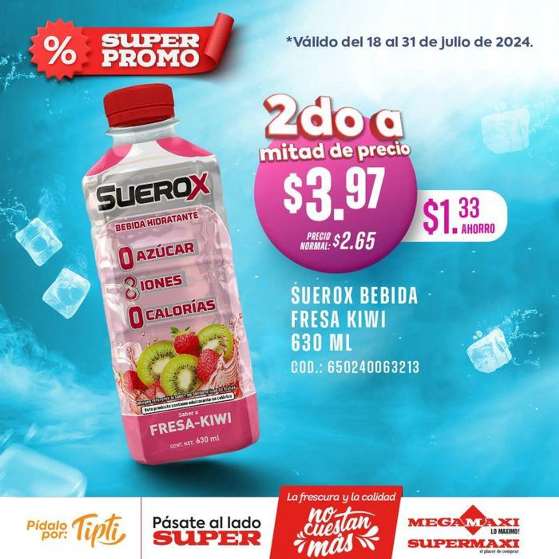 Catalogo de Super Promo ! 22 de julio al 31 de julio 2024 - Pag 1