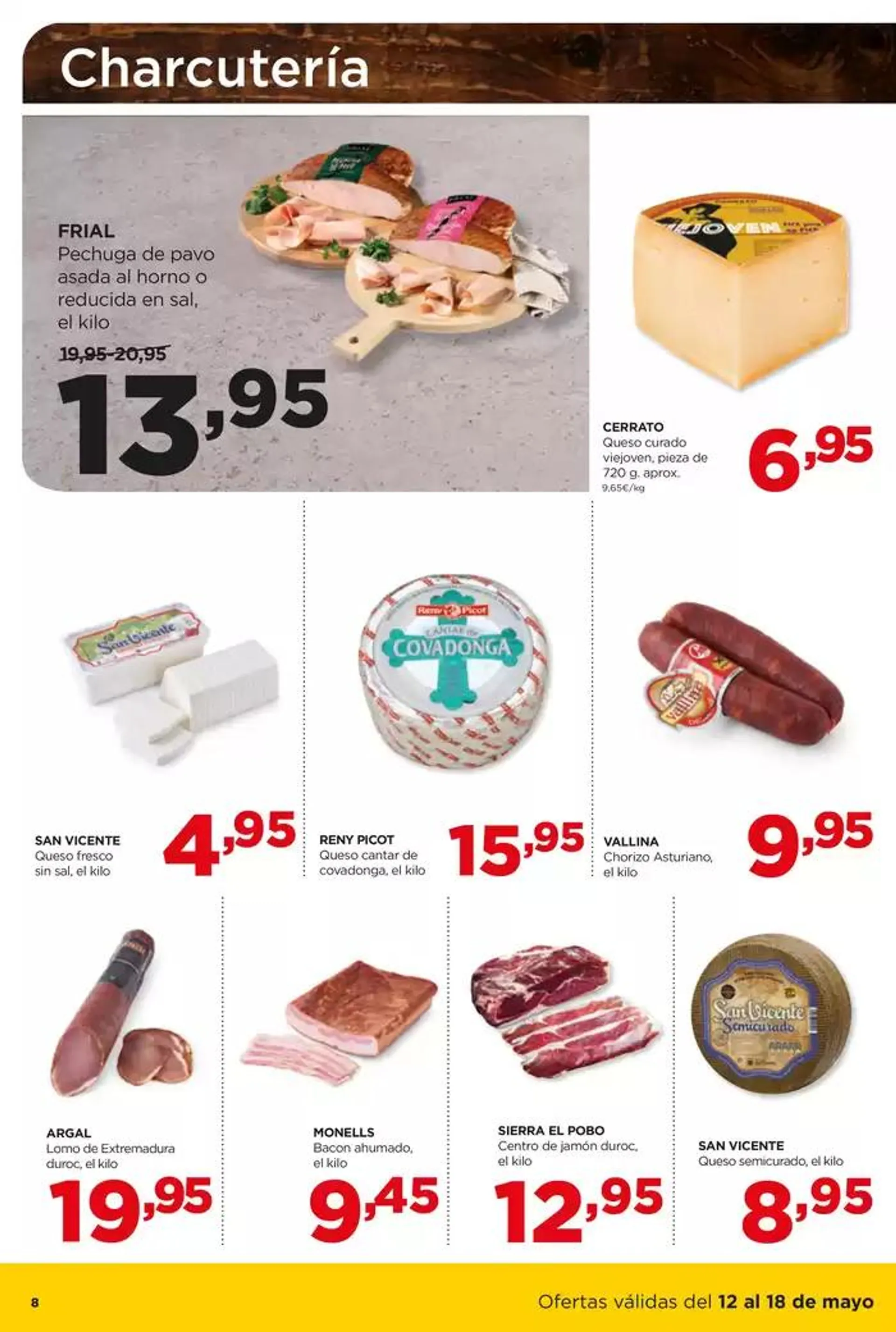 Catálogo de Ofertas válidas en nuestras tiendas físicas de Castilla y León y Galicia del 12 al 18 de mayo 13 de mayo al 18 de mayo 2025 - Página 8