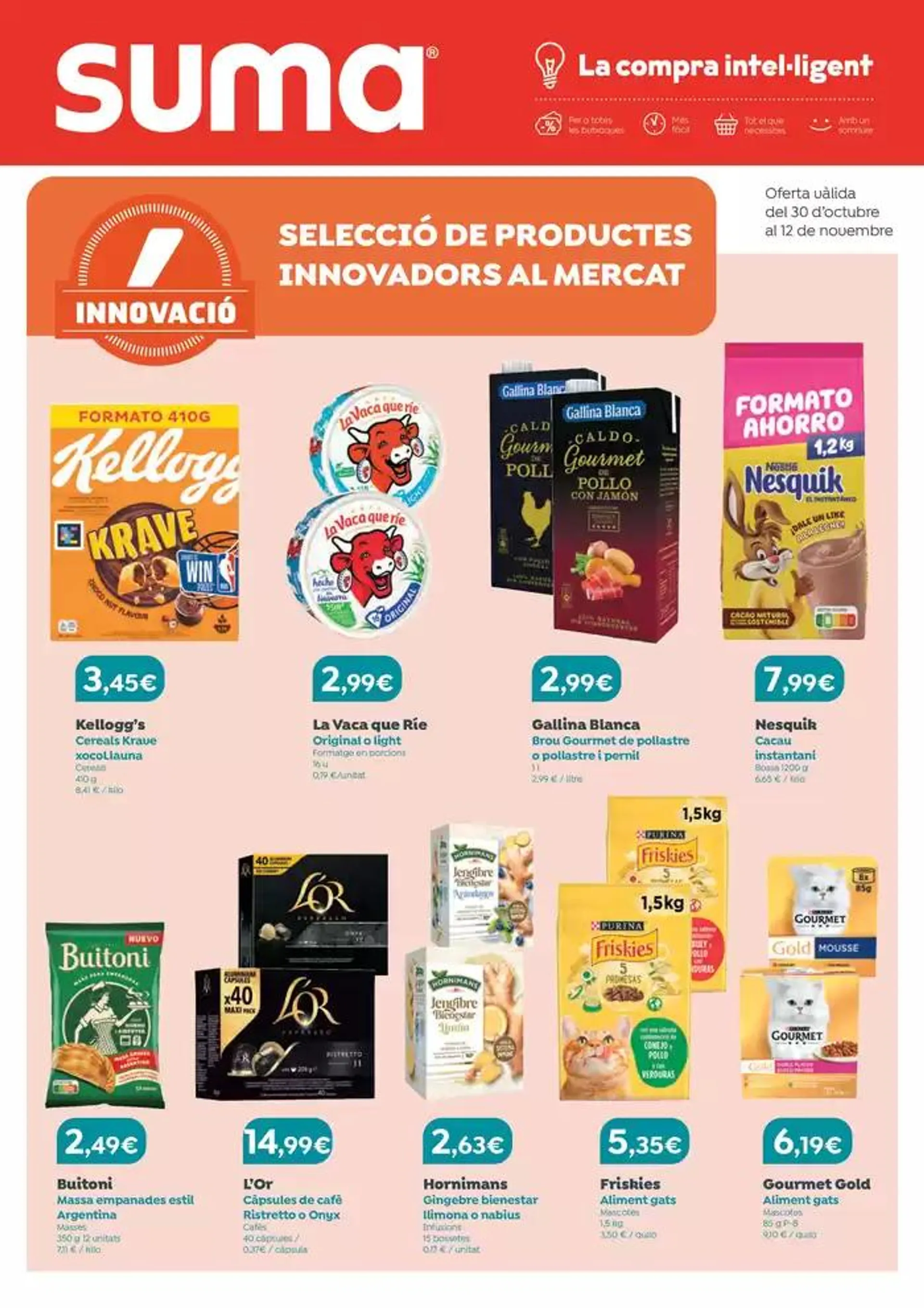 Oferta vàlida del 30 d’octubre al 12 de novembre - 1