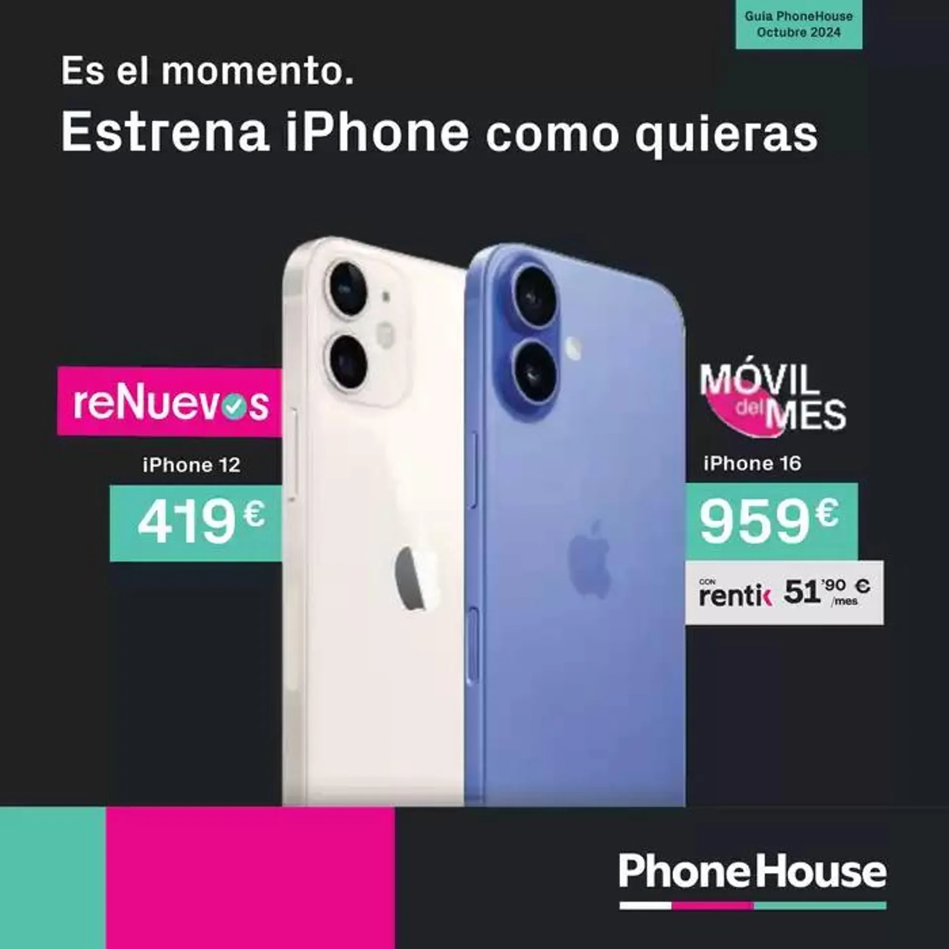 Catálogo de Estrena Iphone como quieras. 2 de octubre al 31 de octubre 2024 - Página 1