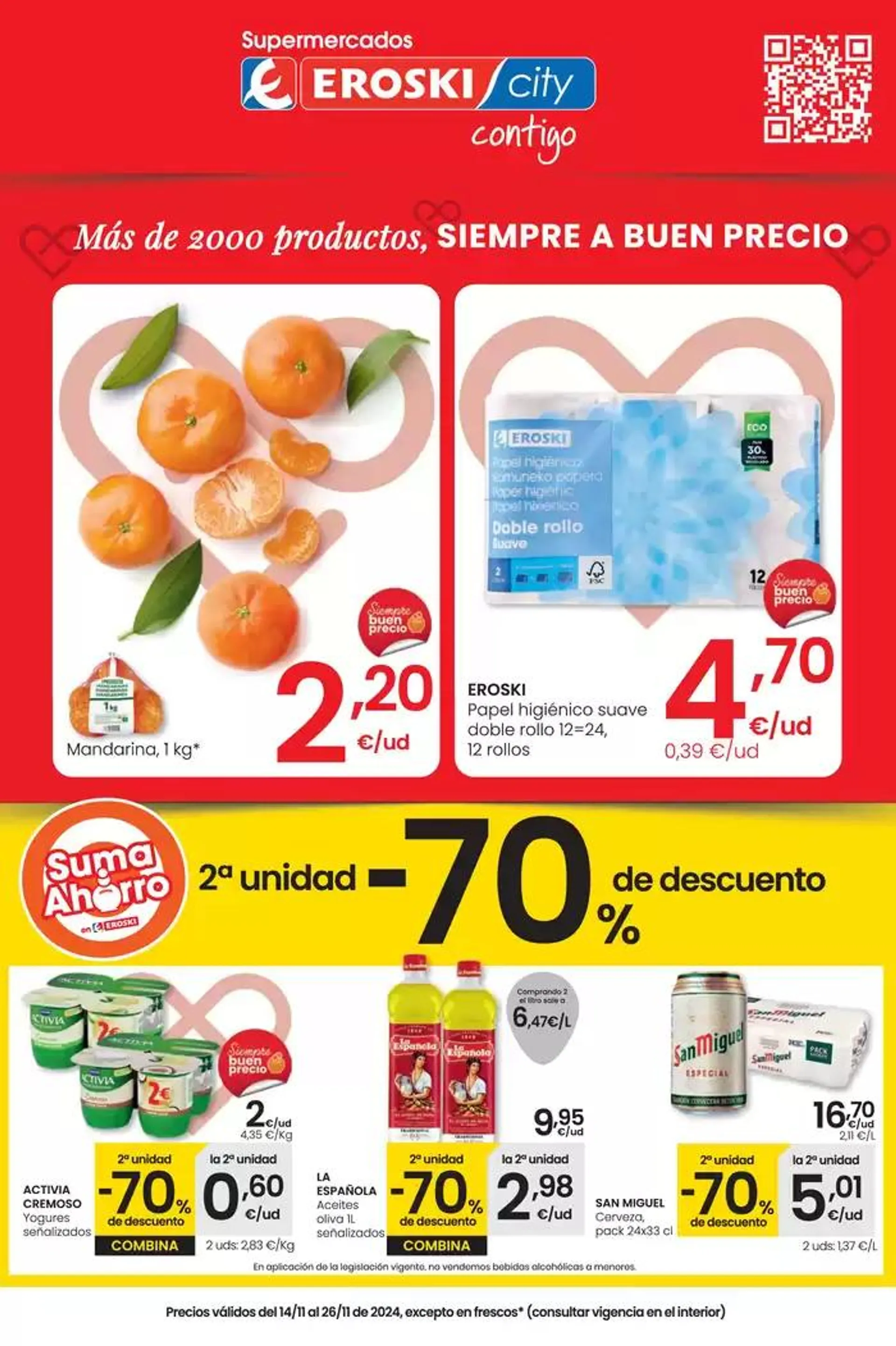 Más de 2000 productos, SIEMPRE A BUEN PRECIO EROSKI CITY - 1