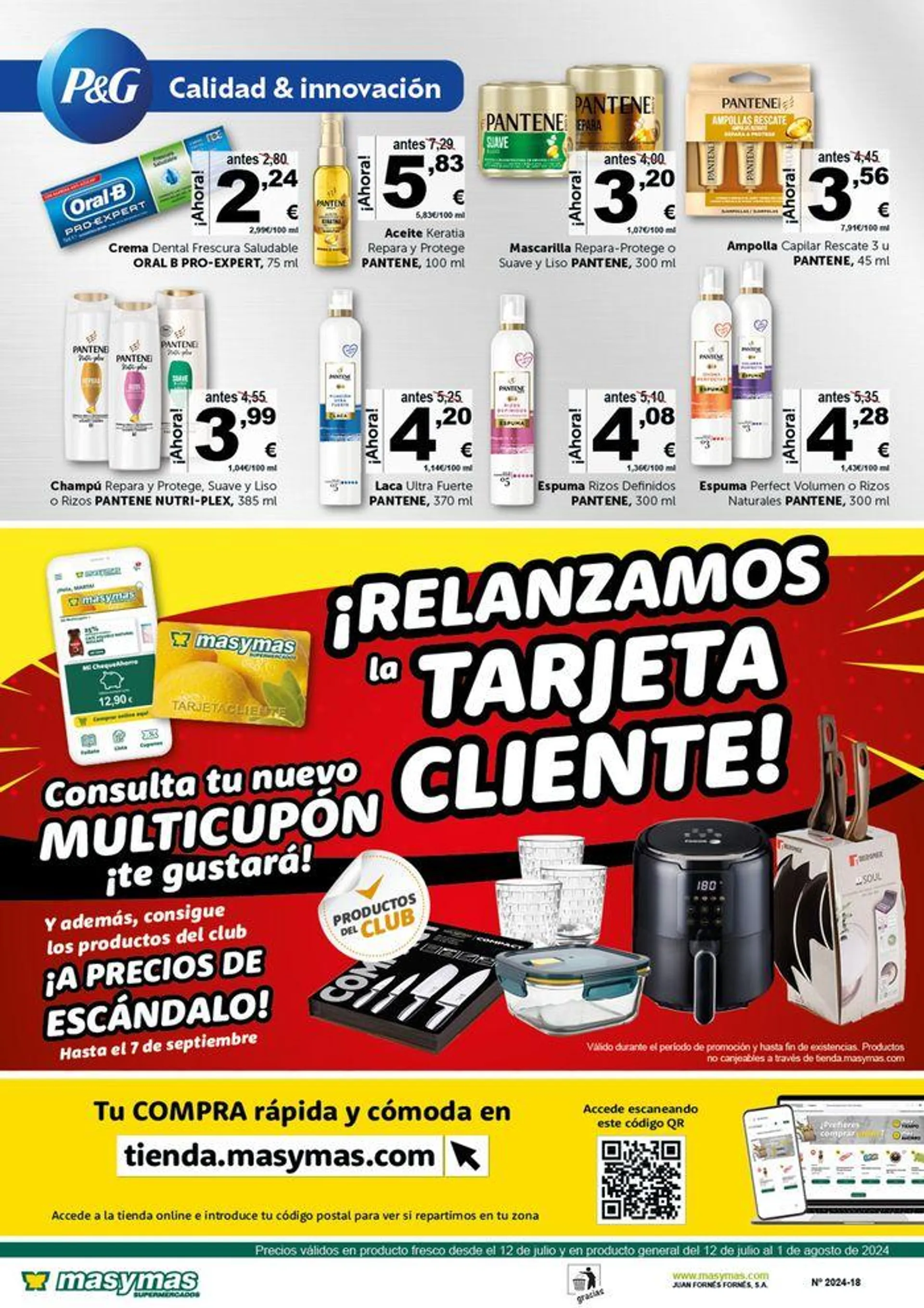 Precios válidos en producto fresco desde el 12 de julio y en producto general del 12 de julio al 1 de agosto - 5