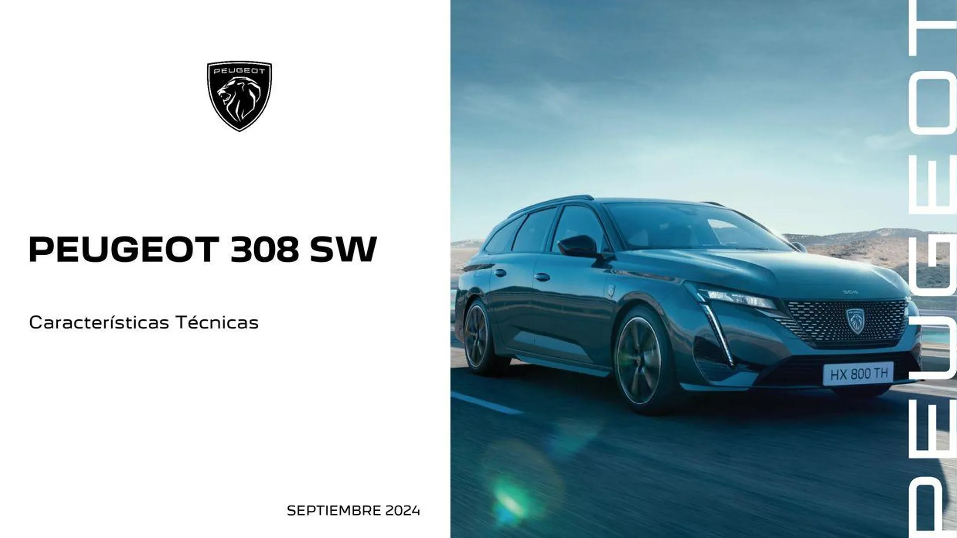 Catálogo de 308 SW Eléctrico • Plug-in Hybrid • Híbrido • Térmico 16 de septiembre al 16 de septiembre 2025 - Página 1