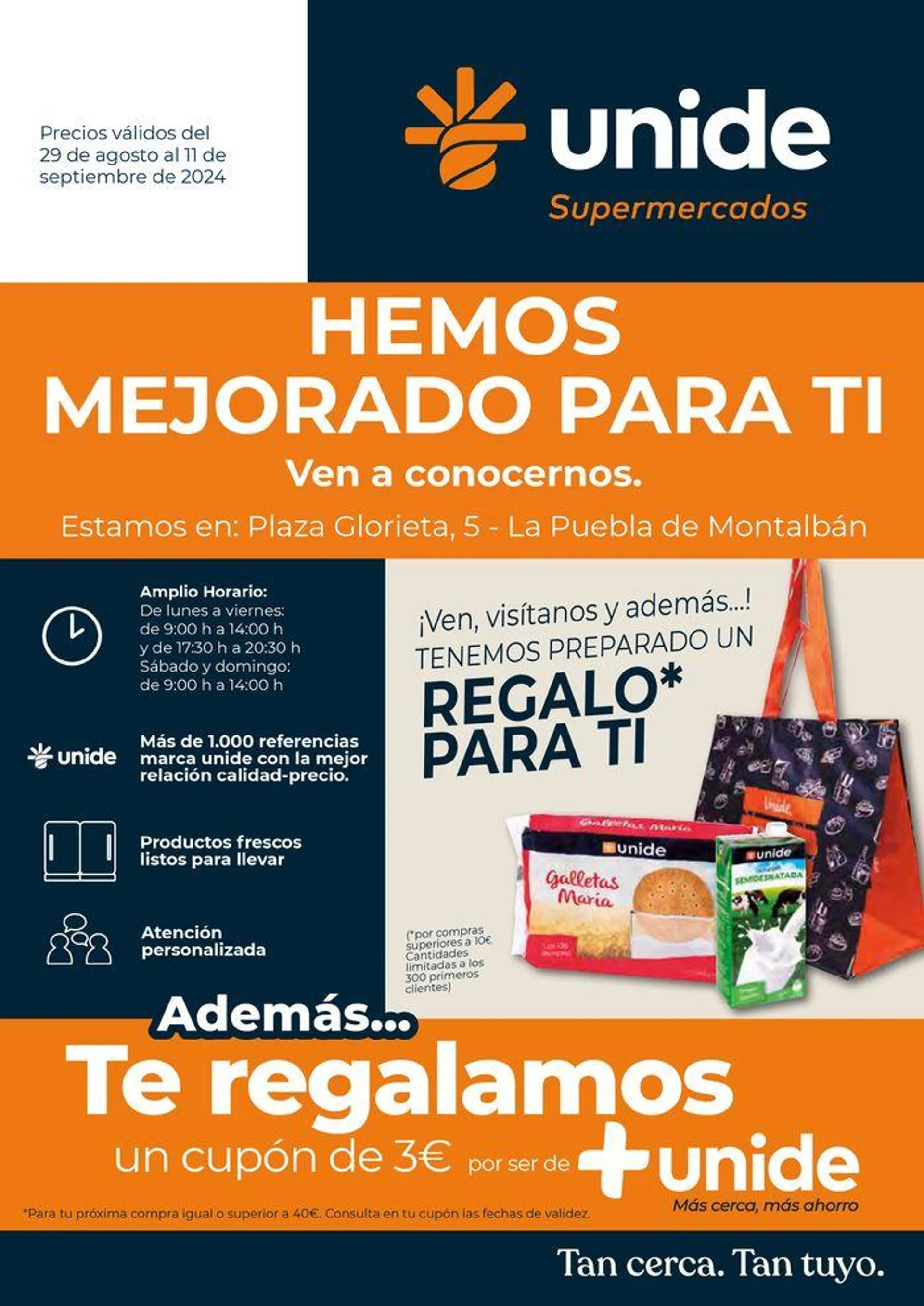 Hemos mejorado para ti ! UNIDE Supermercados La puebla de Montalbán - 1