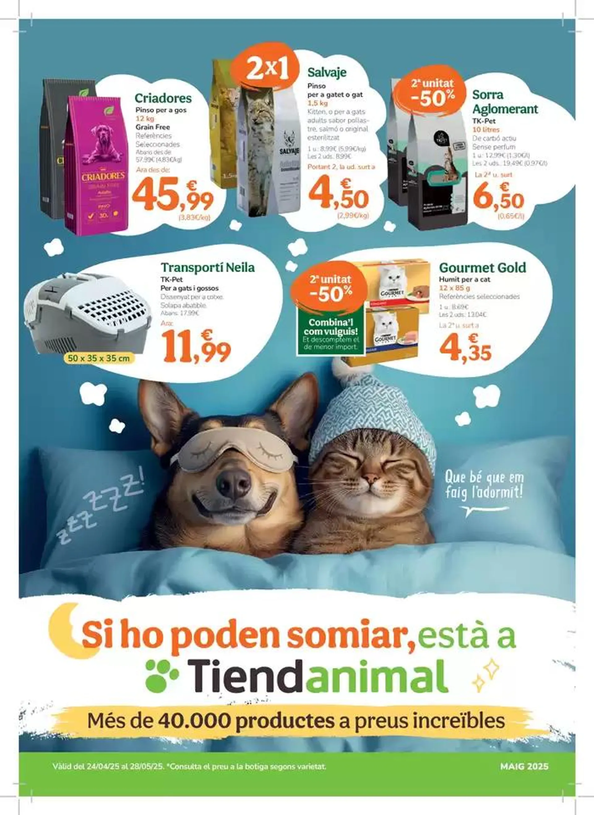 Si ho poden somiar, està a Tiendanimal - 1