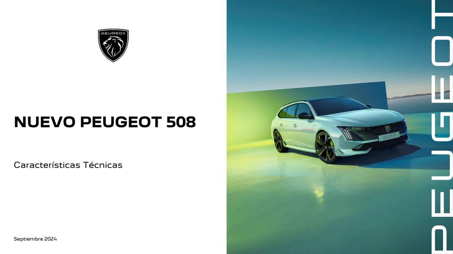 Catálogo de Nuevo Peugeot 508 Plug-in Hybrid • Térmico 16 de septiembre al 16 de septiembre 2025 - Página 1