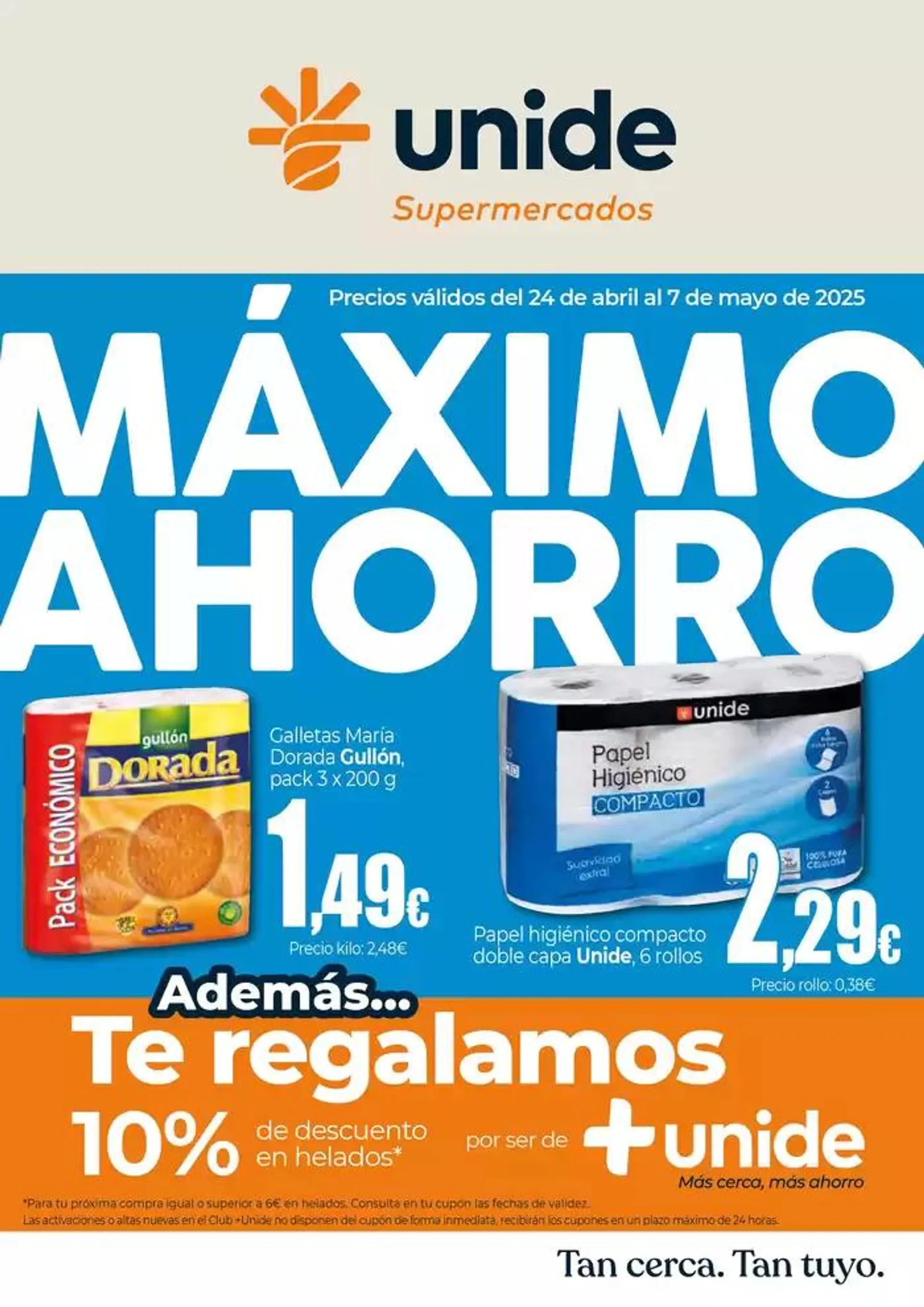 Máximo Ahorro en Supermercados UNIDE - 1
