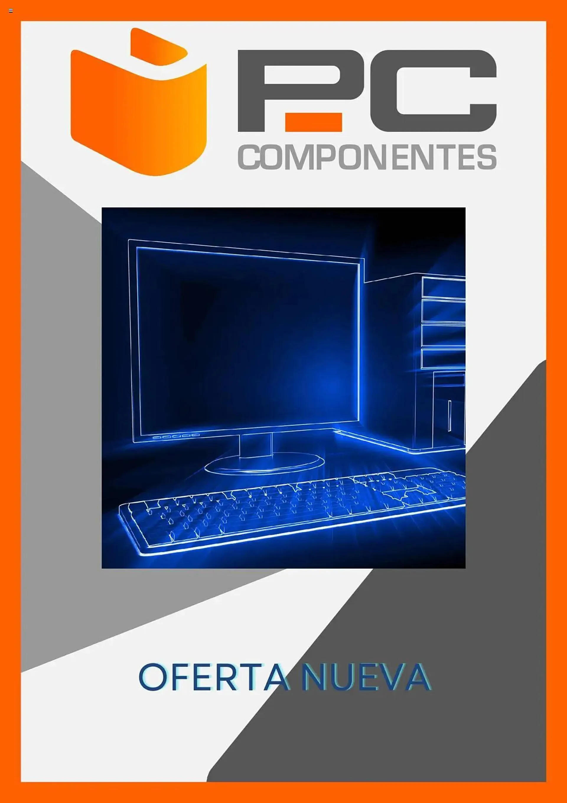 Catálogo de Folleto PC Componentes 22 de abril al 22 de junio 2025 - Página 1