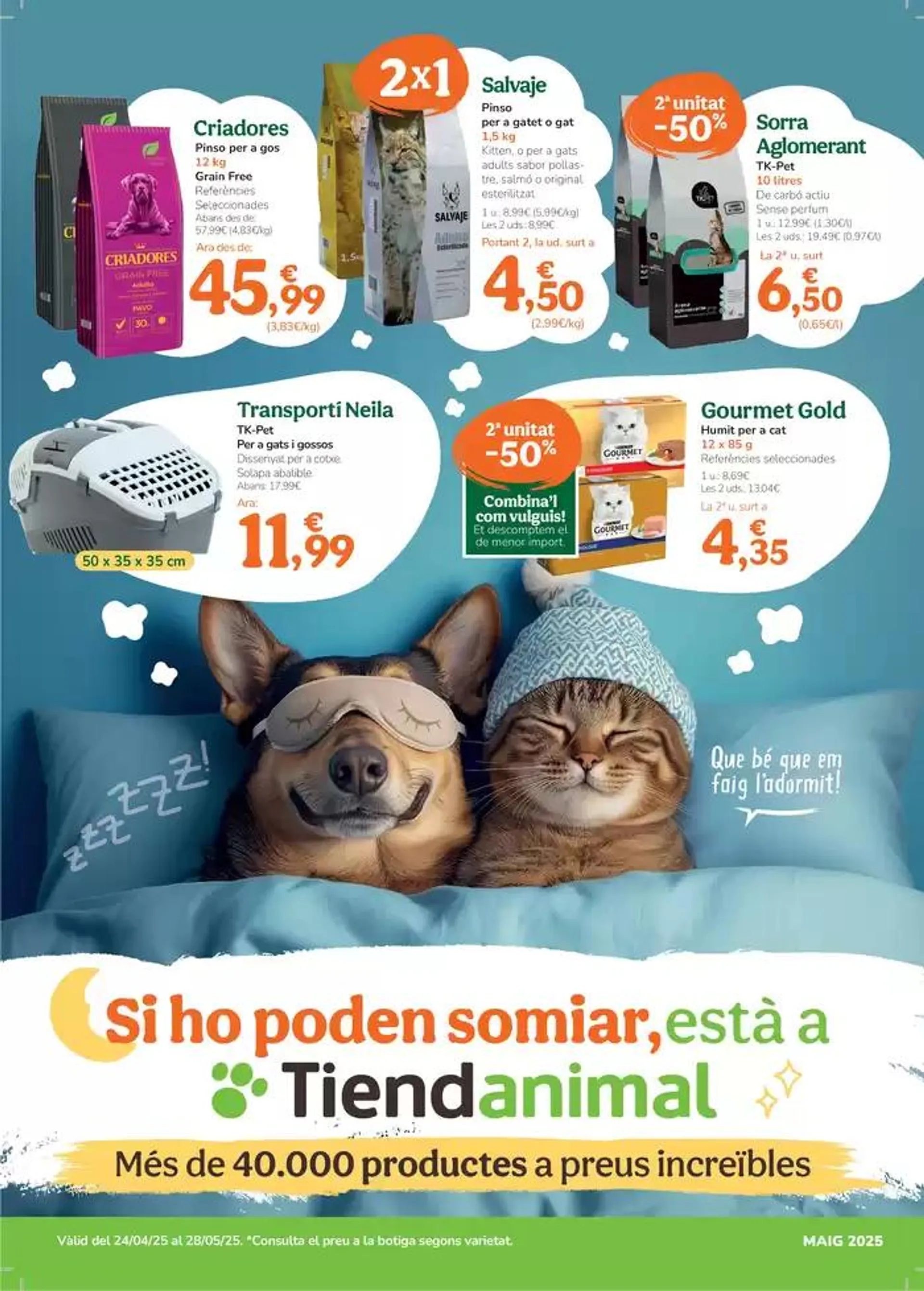 Si ho poden somiar, està a Tiendanimal - 1