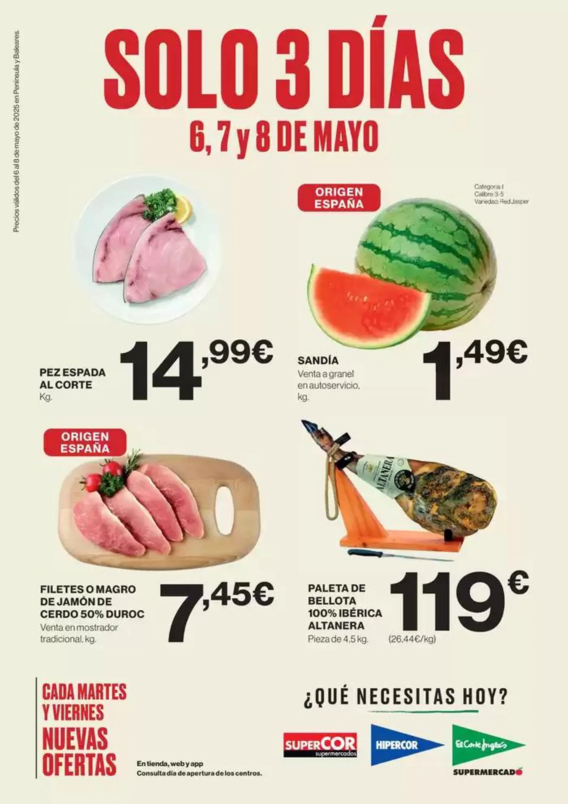 Precios válidos del 6 al 8 de mayo de 2025 en Península y Baleares - 1