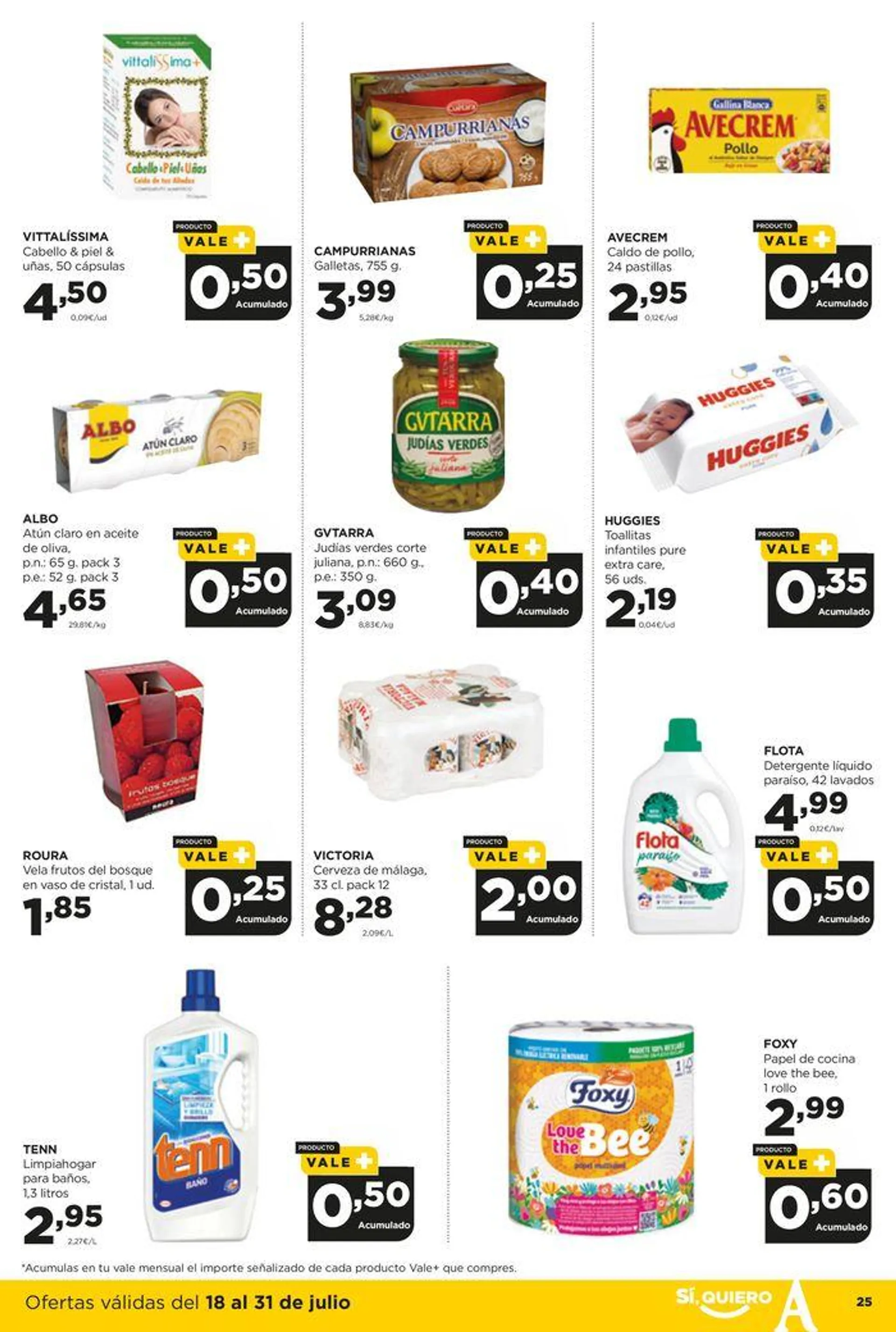 Ofertas válidas en nuetras tiendas físicas de Castilla y León y Galicia del 18 al 31 de julio - 25