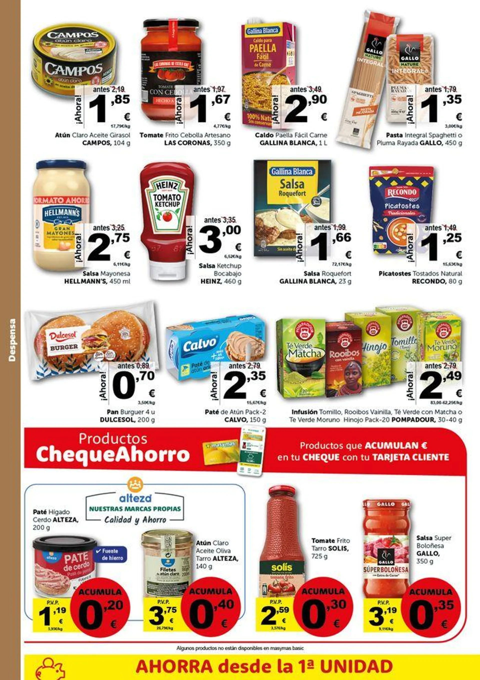 Precios válidos en producto fresco desde el 12 de julio y en producto general del 12 de julio al 1 de agosto - 14