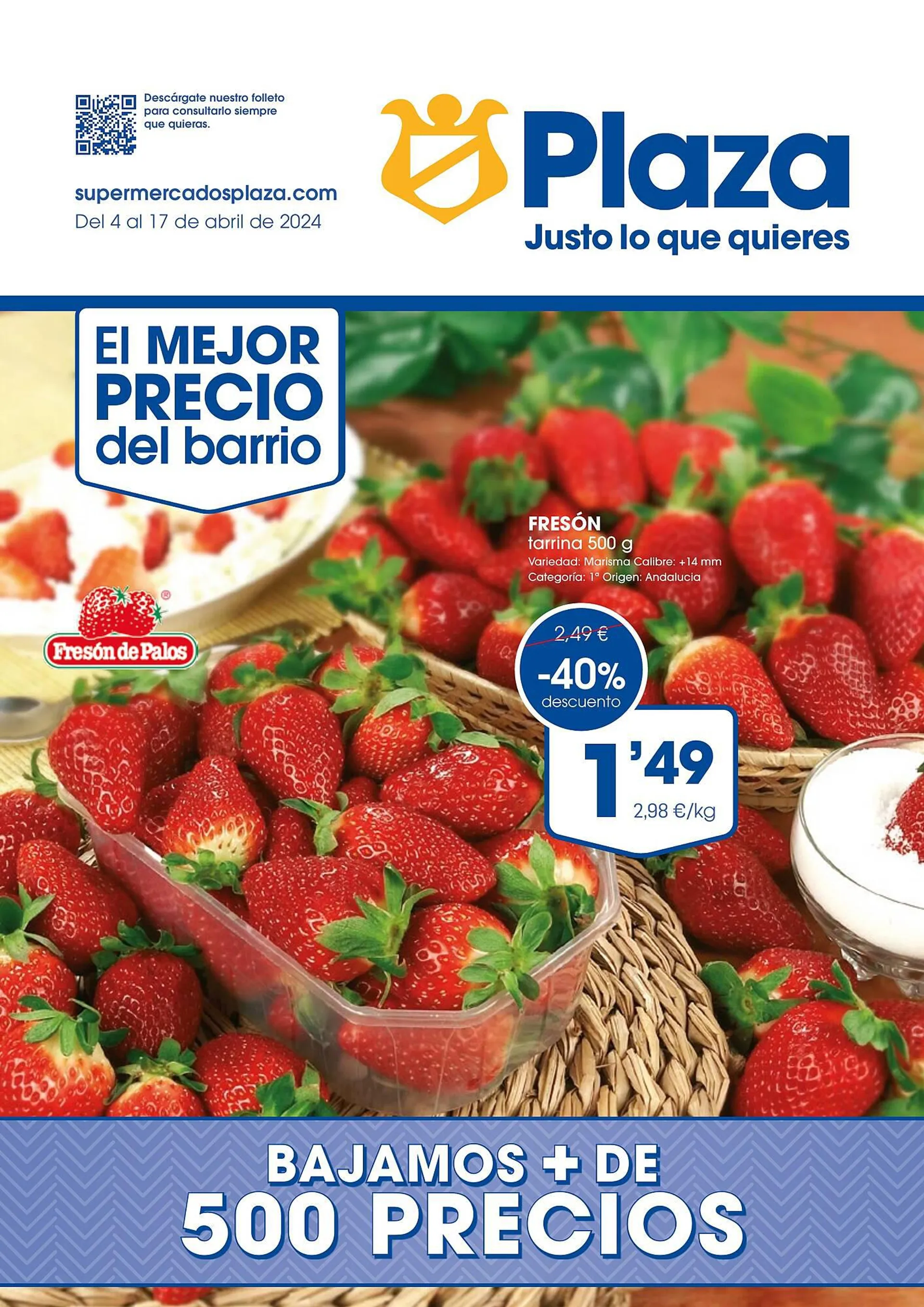 Catálogo de Folleto Supermercados Plaza 4 de abril al 17 de abril 2024 - Página 1