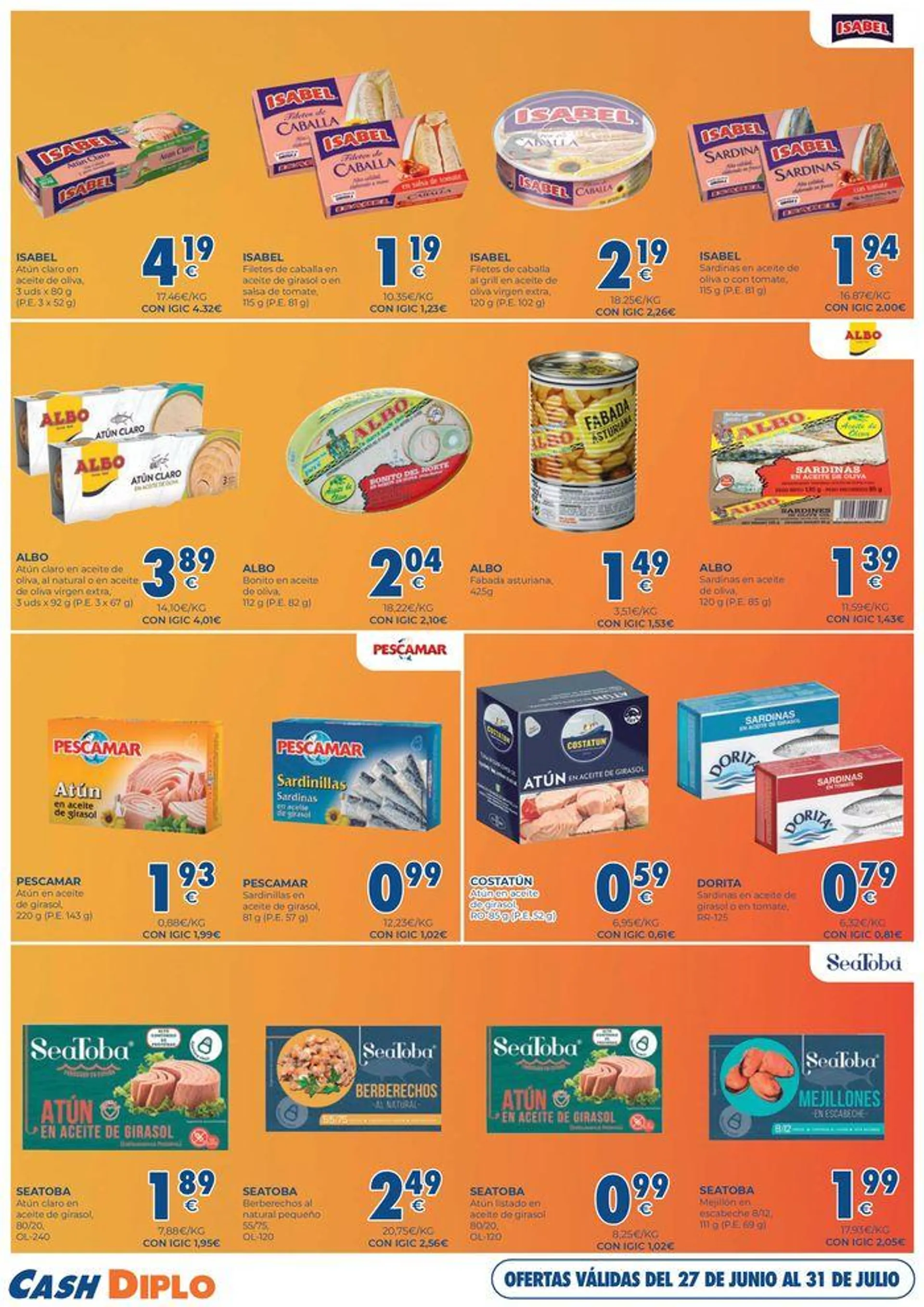 OFERTAS VÁLIDAS DEL 27 DE JUNIO AL 31 DE JULIO - 8