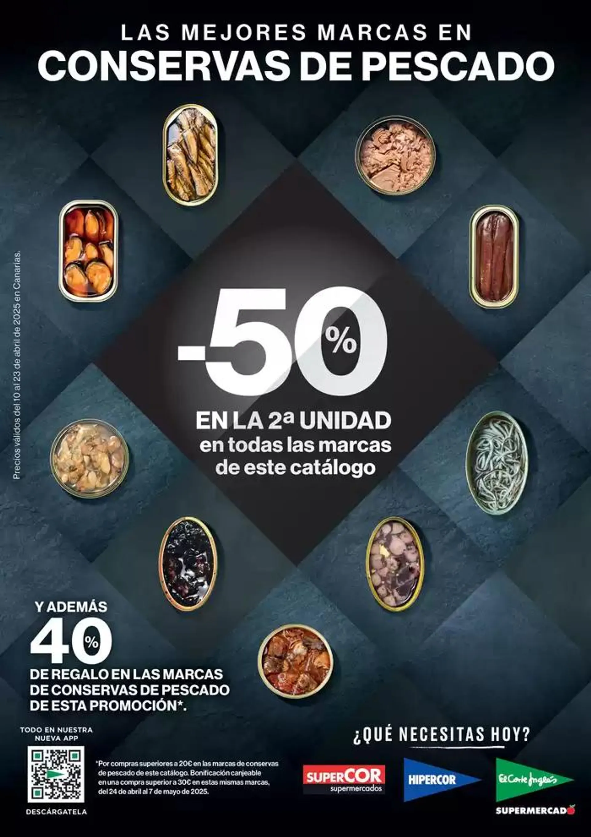 Catálogo de Las mejores marcas en conservas de pescado Canarias 10 de abril al 23 de abril 2025 - Página 1
