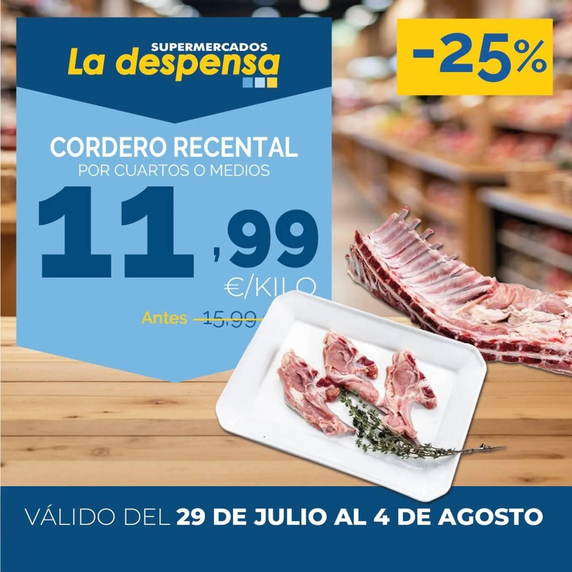 Catálogo de Folleto Supermercados La Despensa 1 de agosto al 4 de agosto 2025 - Página 1